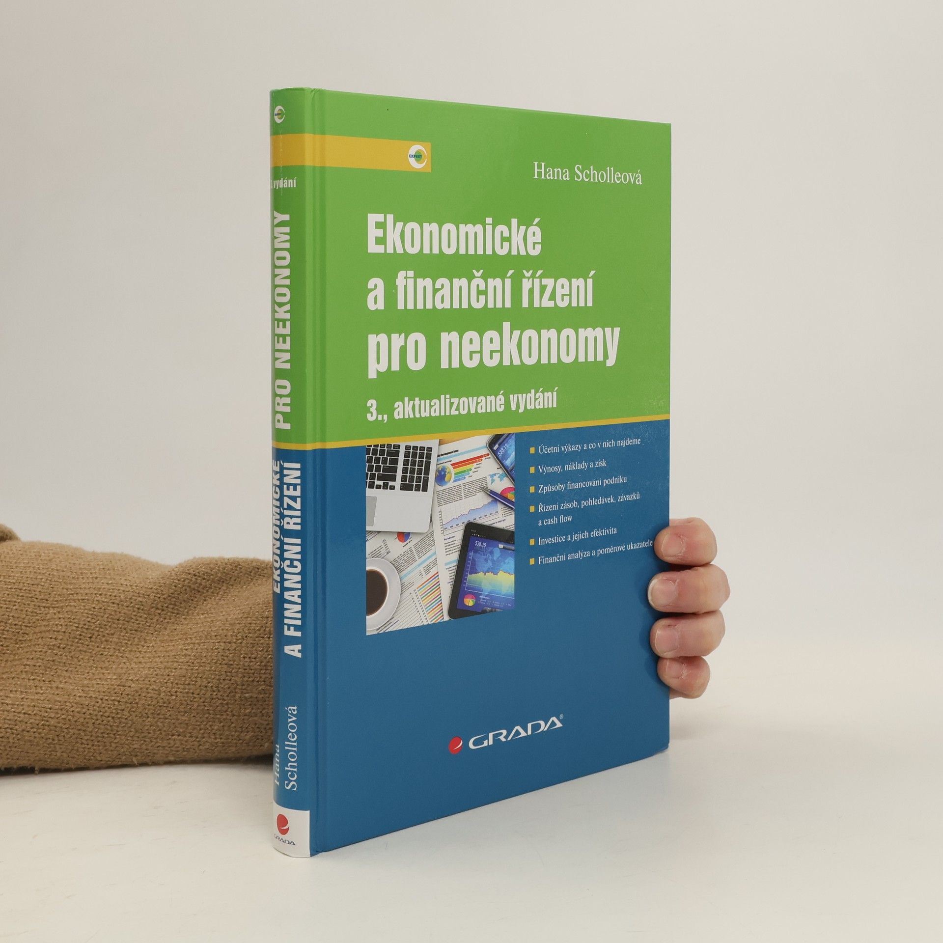 Hana Scholleová Ekonomické a finanční řízení pro neekonomy