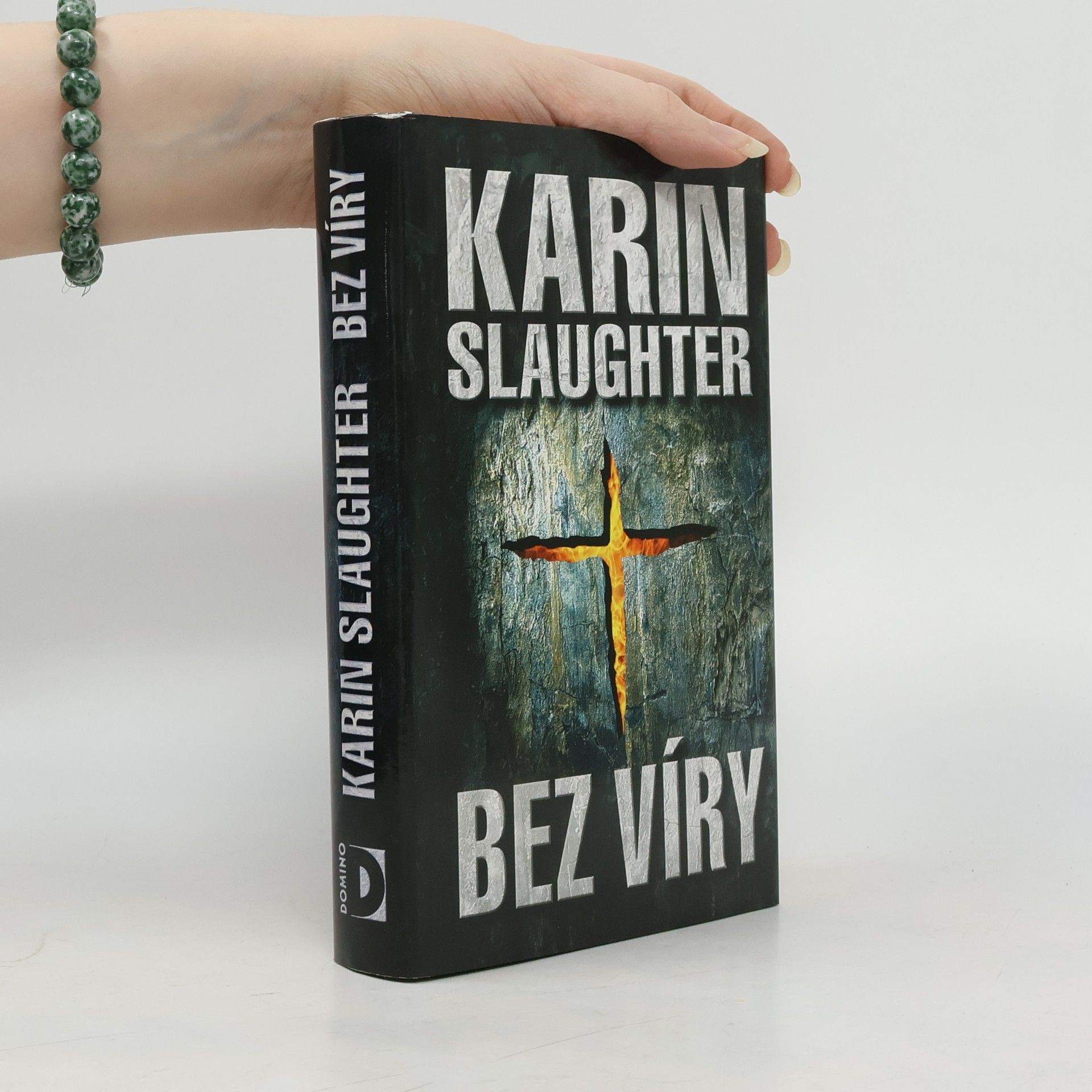 Karin Slaughter Bez víry