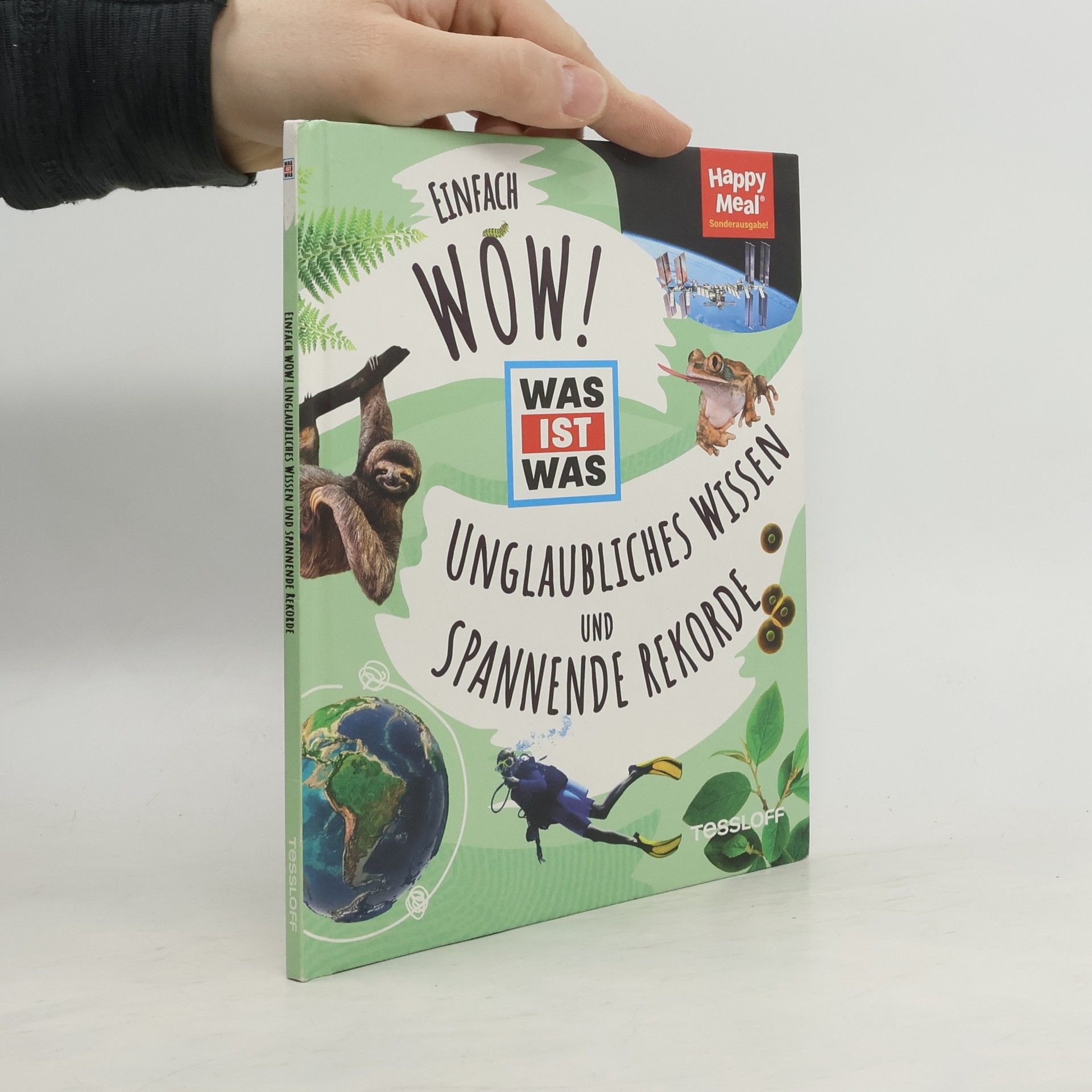 Various authors Einfach Wow! Unglaubliches Wissen und Spannende Rekorde