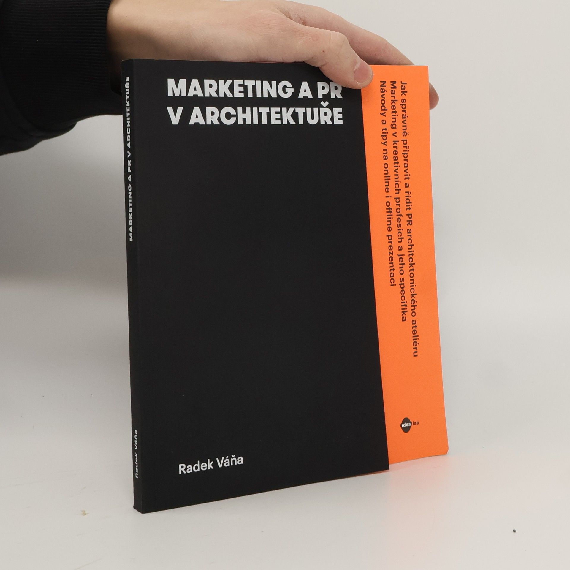 Radek Váňa Marketing a PR v architektuře