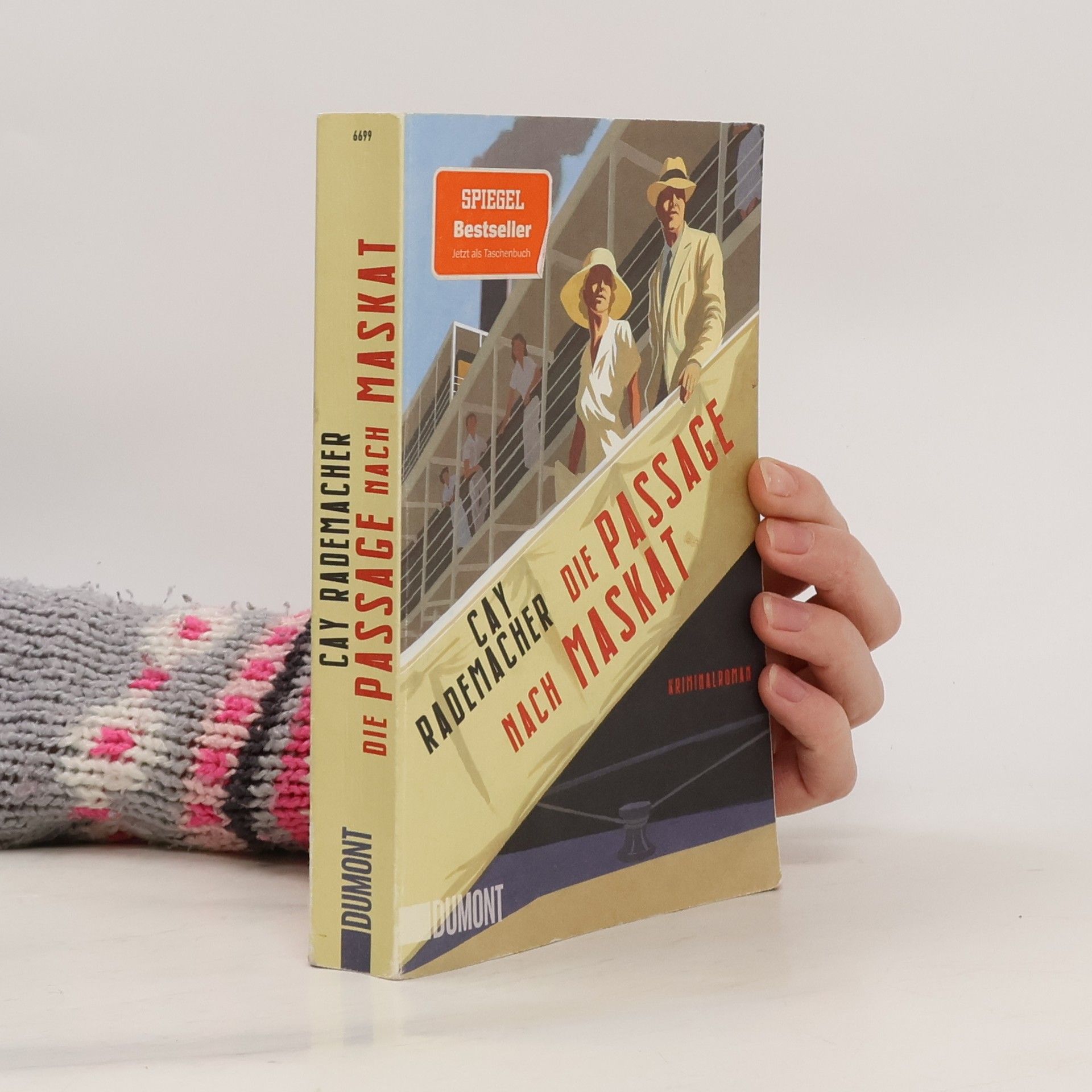 Cay Rademacher Die Passage nach Maskat