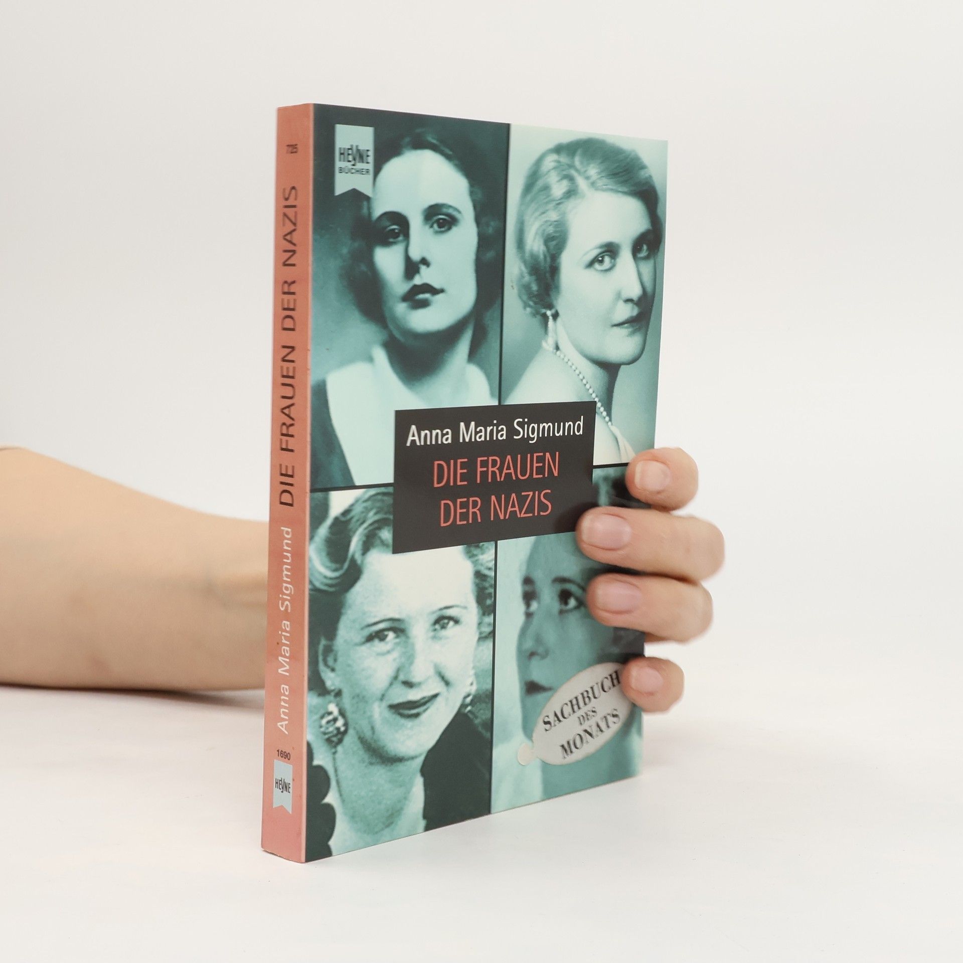 Anna Maria Sigmund Die Frauen der Nazis