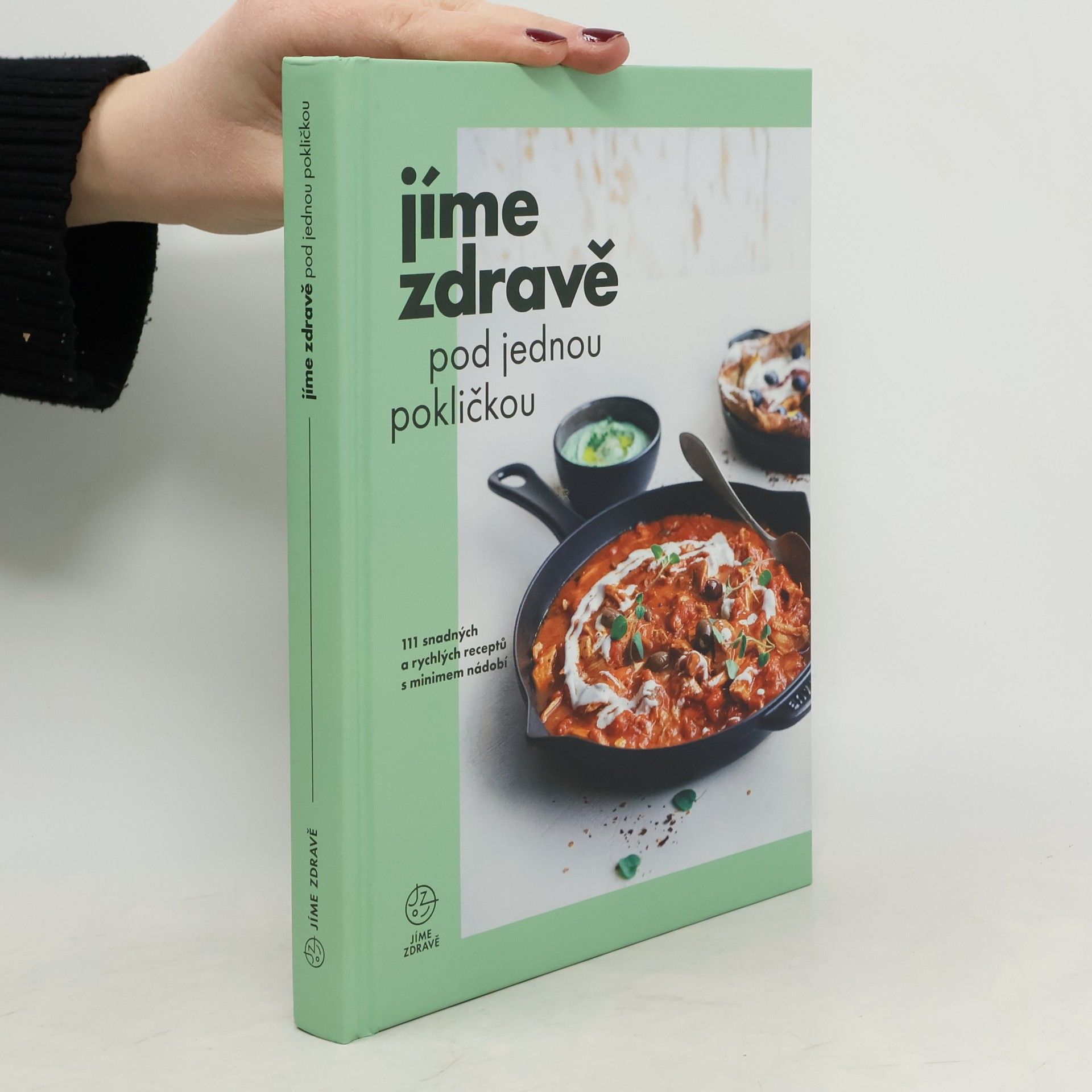 Marie Bartošová Jíme zdravě pod jednou pokličkou