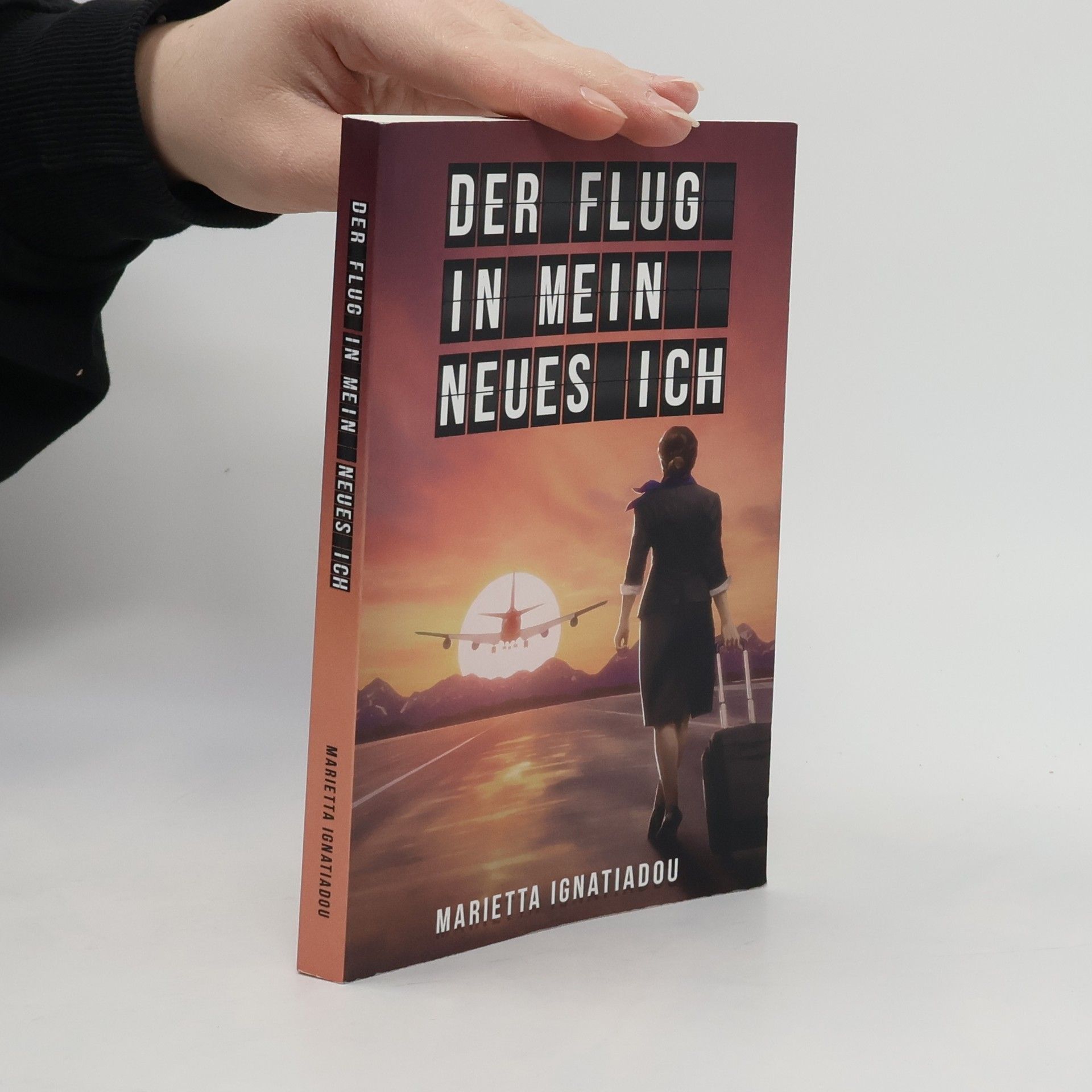 Marietta Ignatiadou Der Flug in mein neues Ich