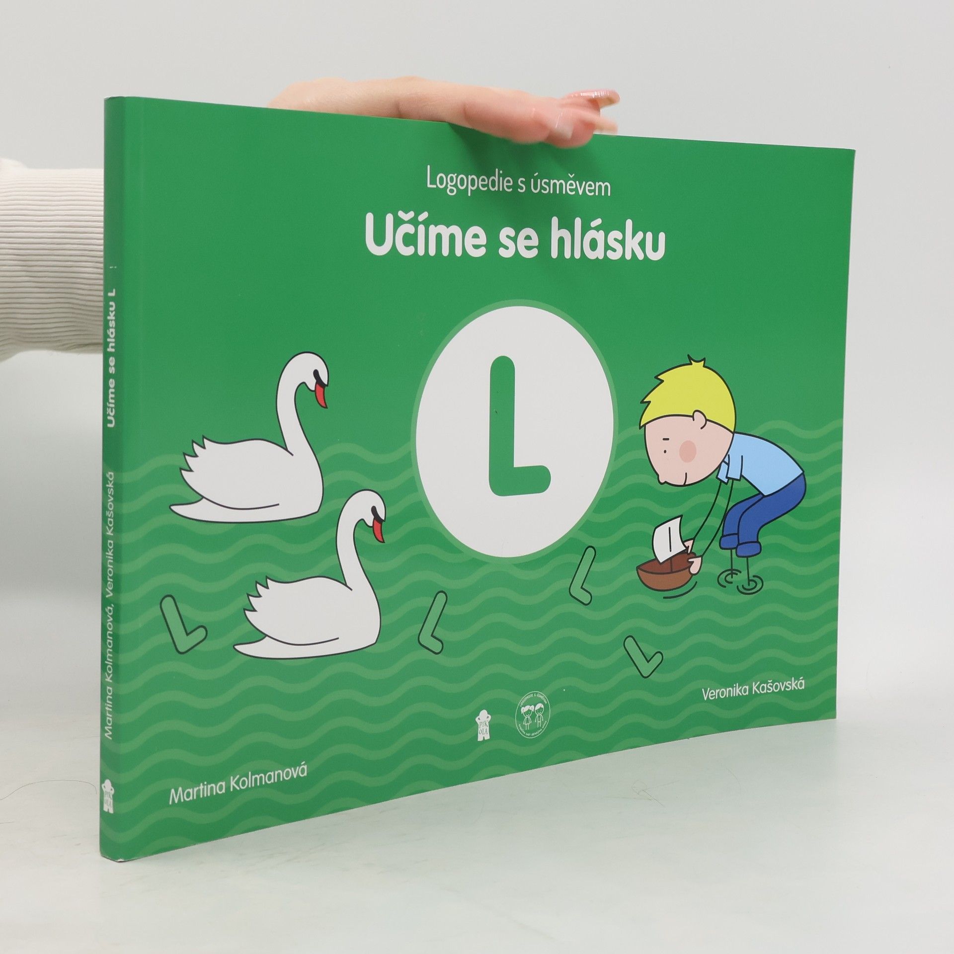 Martina Kolmanová Učíme se hlásku L : logopedie s úsměvem