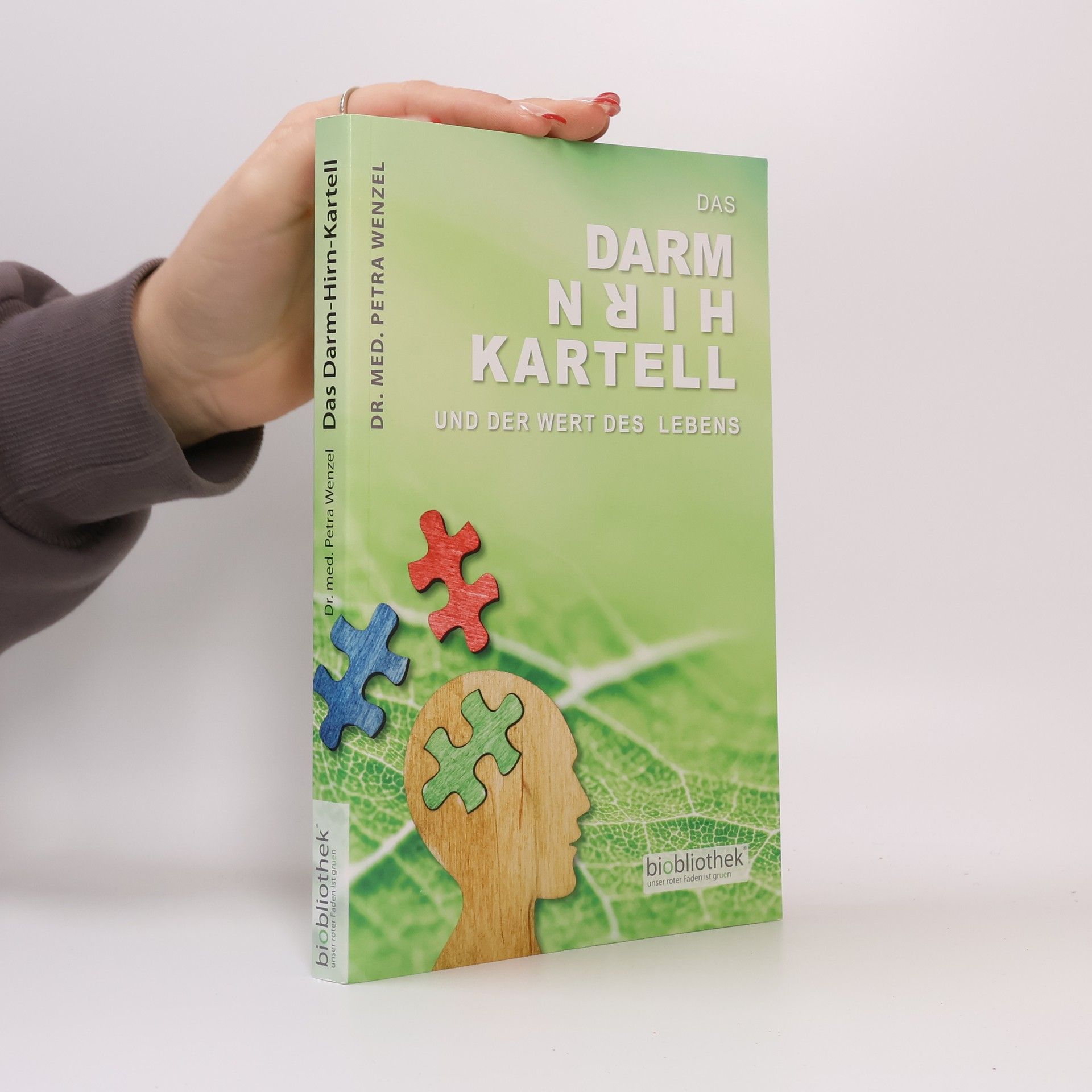 Autorenkollektiv Das Darm - Hirn - Kartell