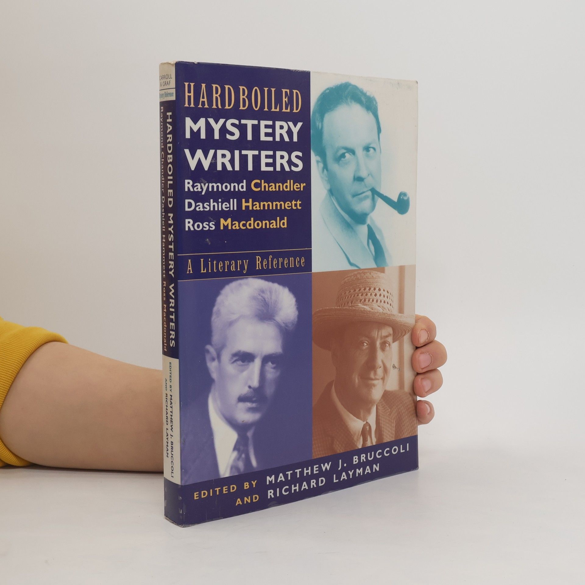 Auteurscollectief Hardboiled Mystery Writers: Raymond Chandler, Dashiel Hammett, Ross Macdonald