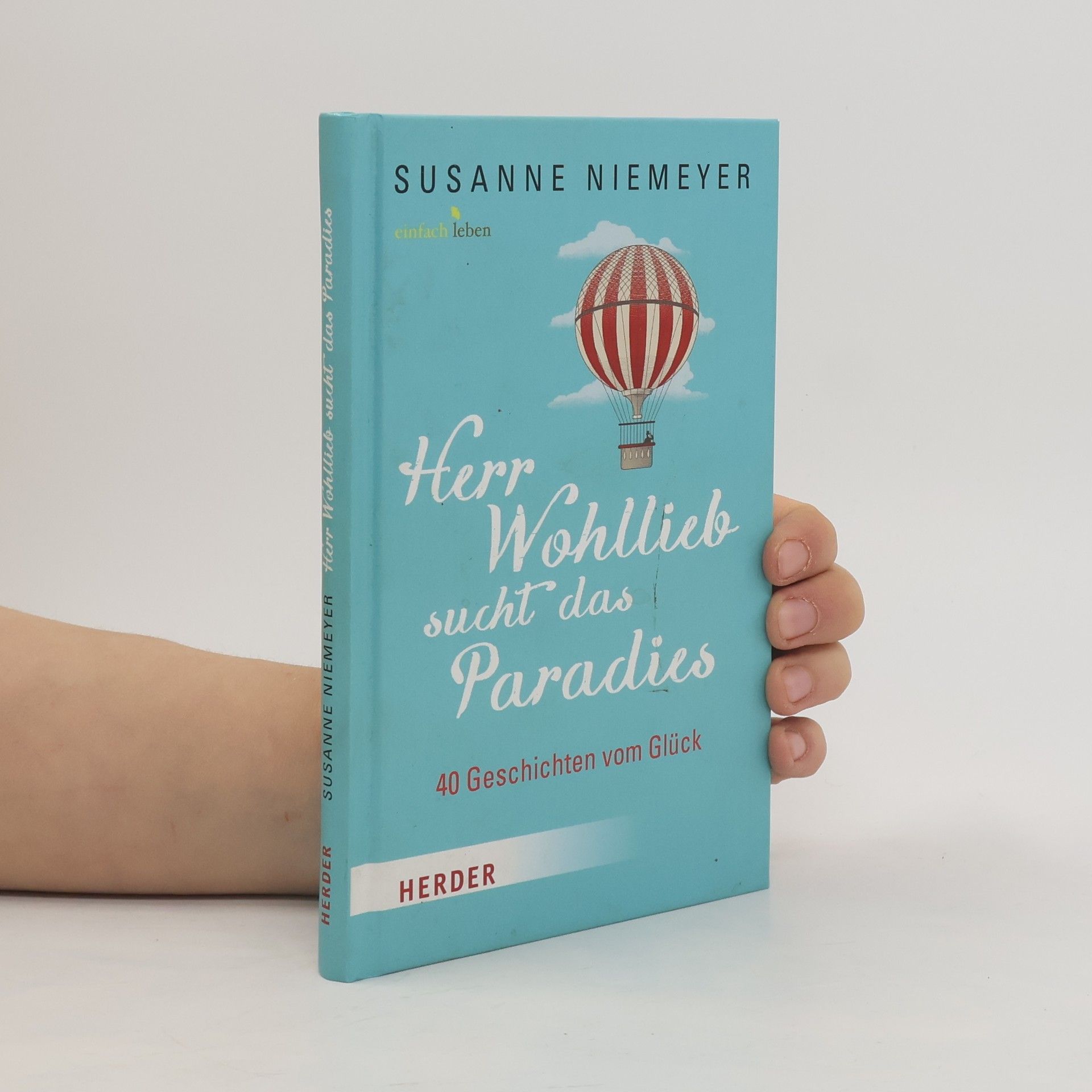 Susanne Niemeyer Herr Wohllieb sucht das Paradies