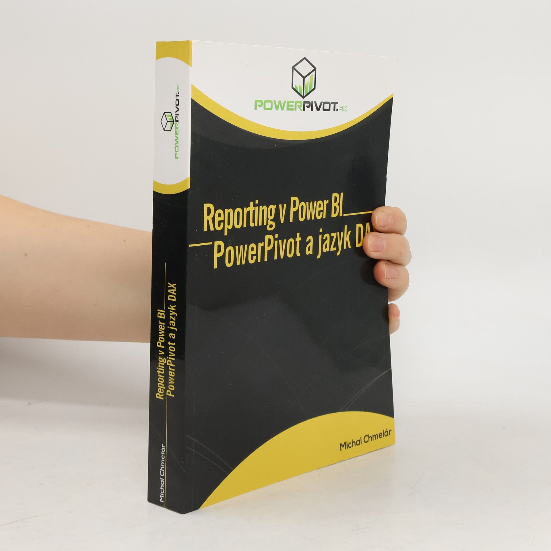 Michal Chmelár Reporting v Power BI, PowerPivot a jazyk DAX