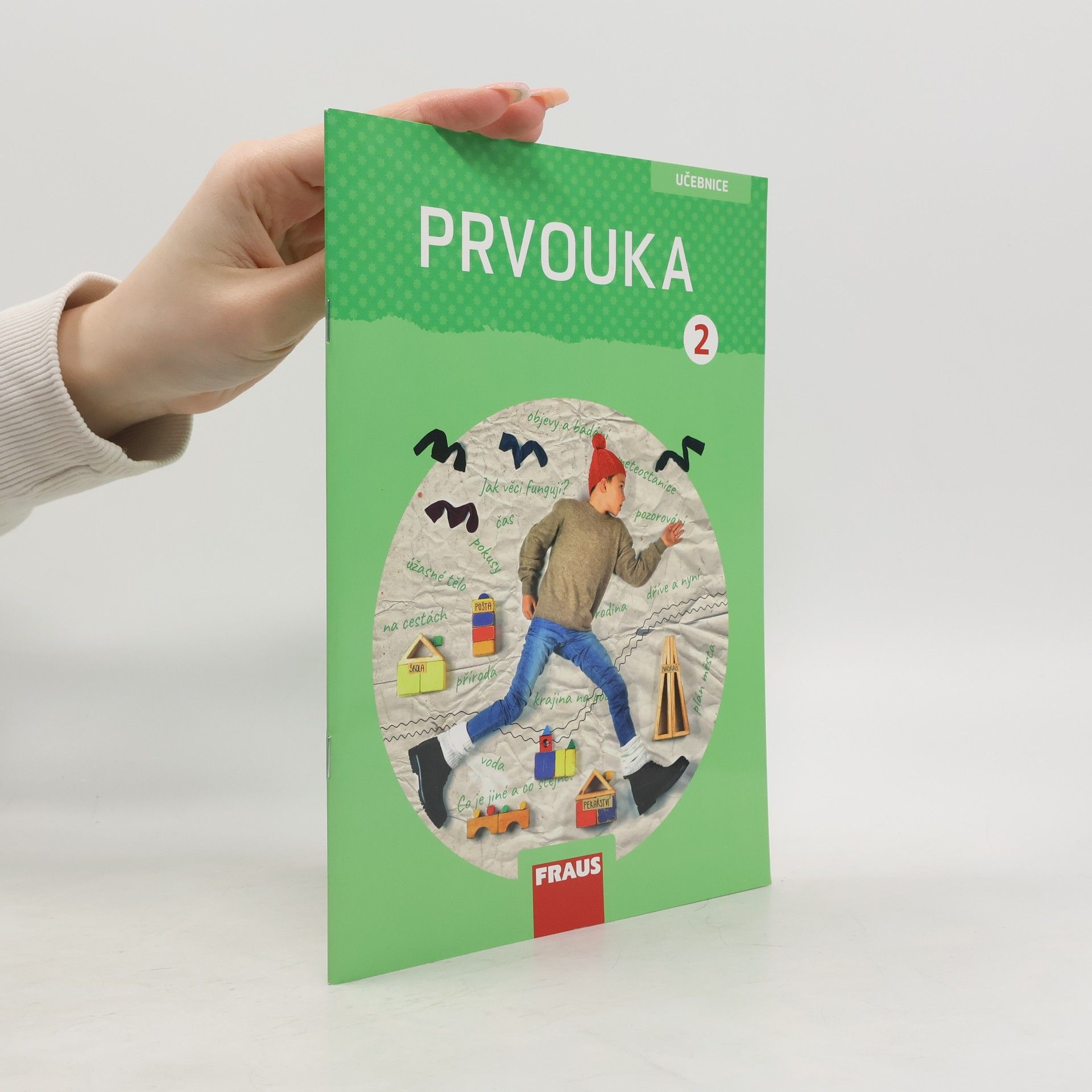 Prvouka : vzdělávací oblast člověk a jeho svět : učebnice pro 2. ročník základní školy