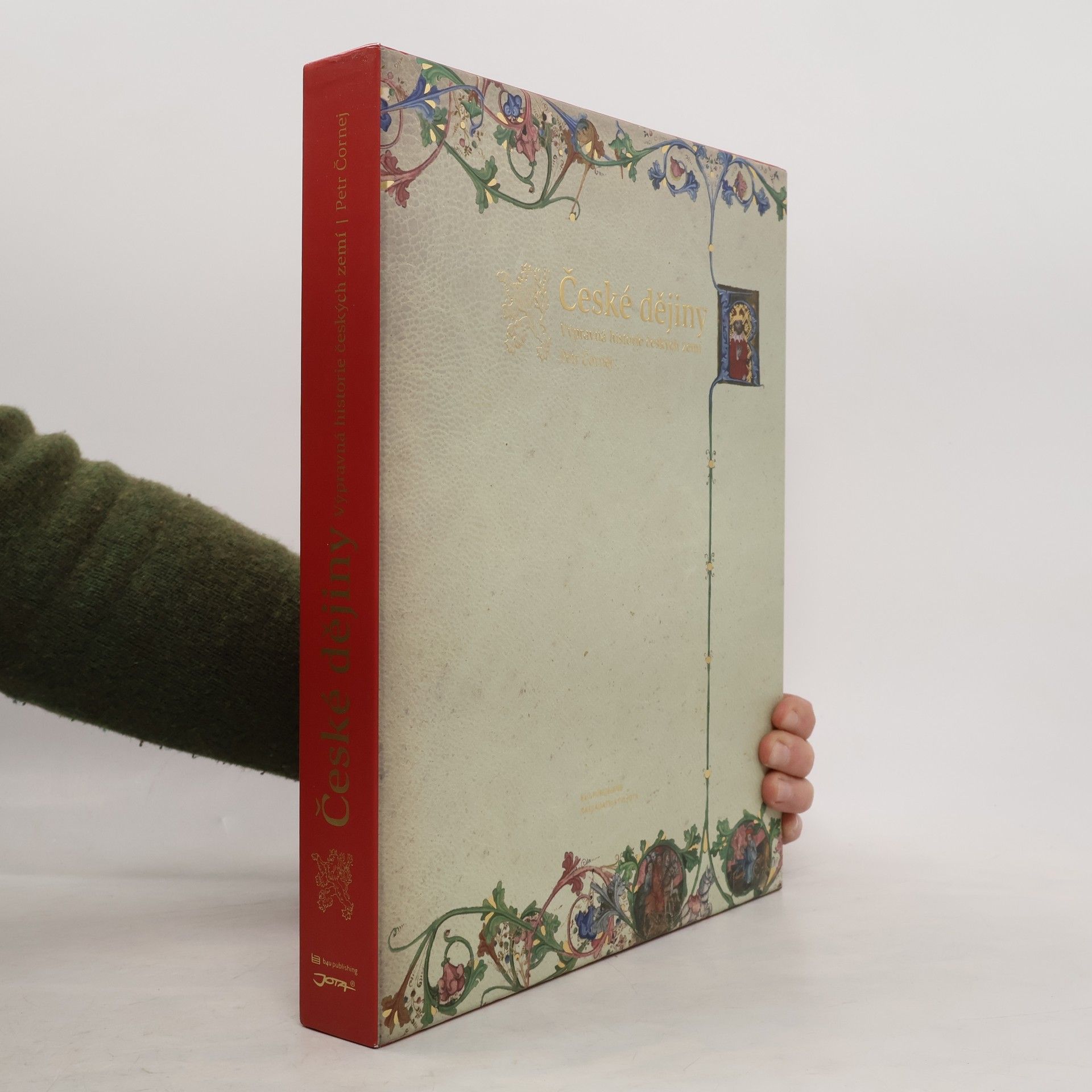 Petr Čornej České dějiny : výpravná historie českých zemí (pouze kniha, bez příloh)