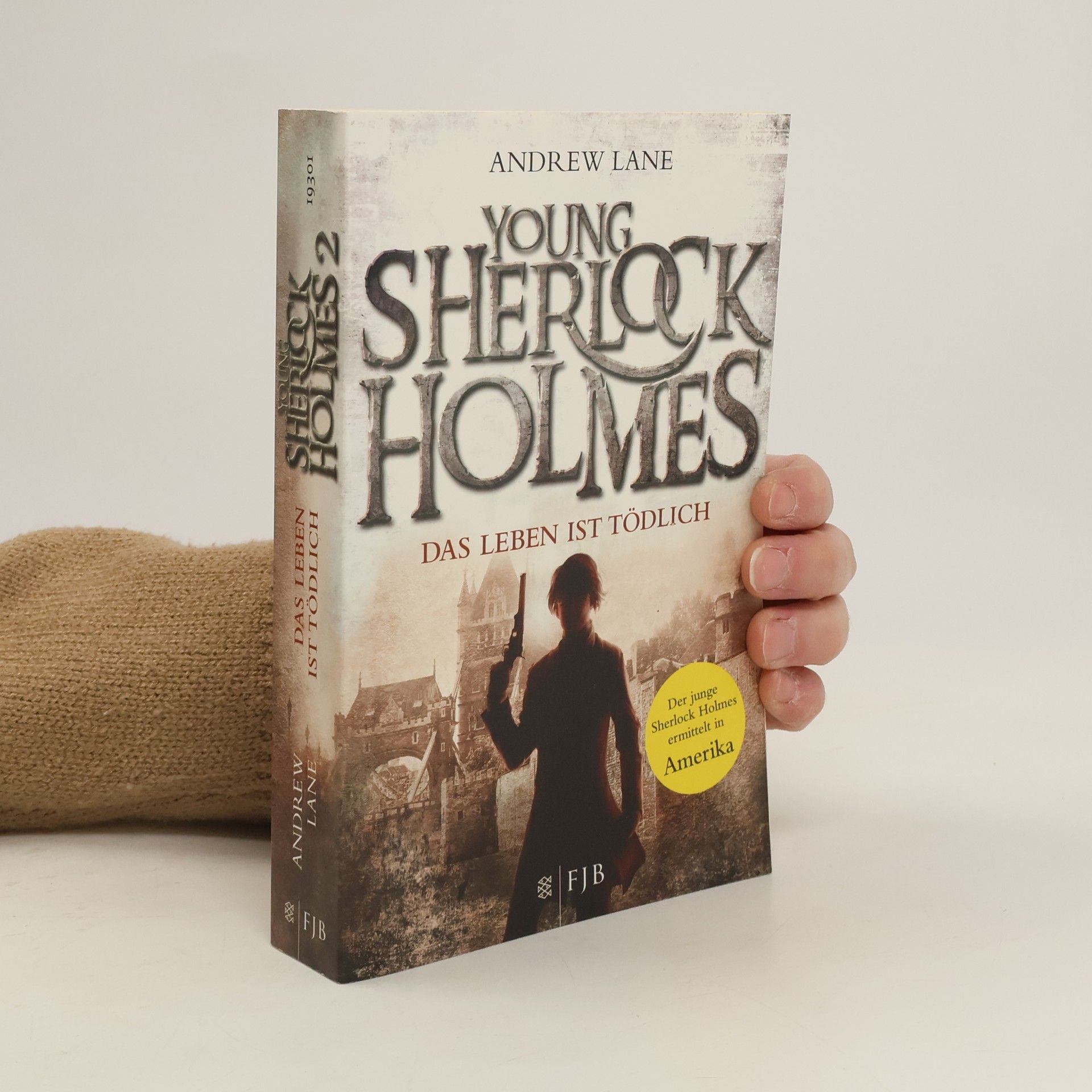 Andy Lane Young Sherlock Holmes. Das Leben ist tödlich