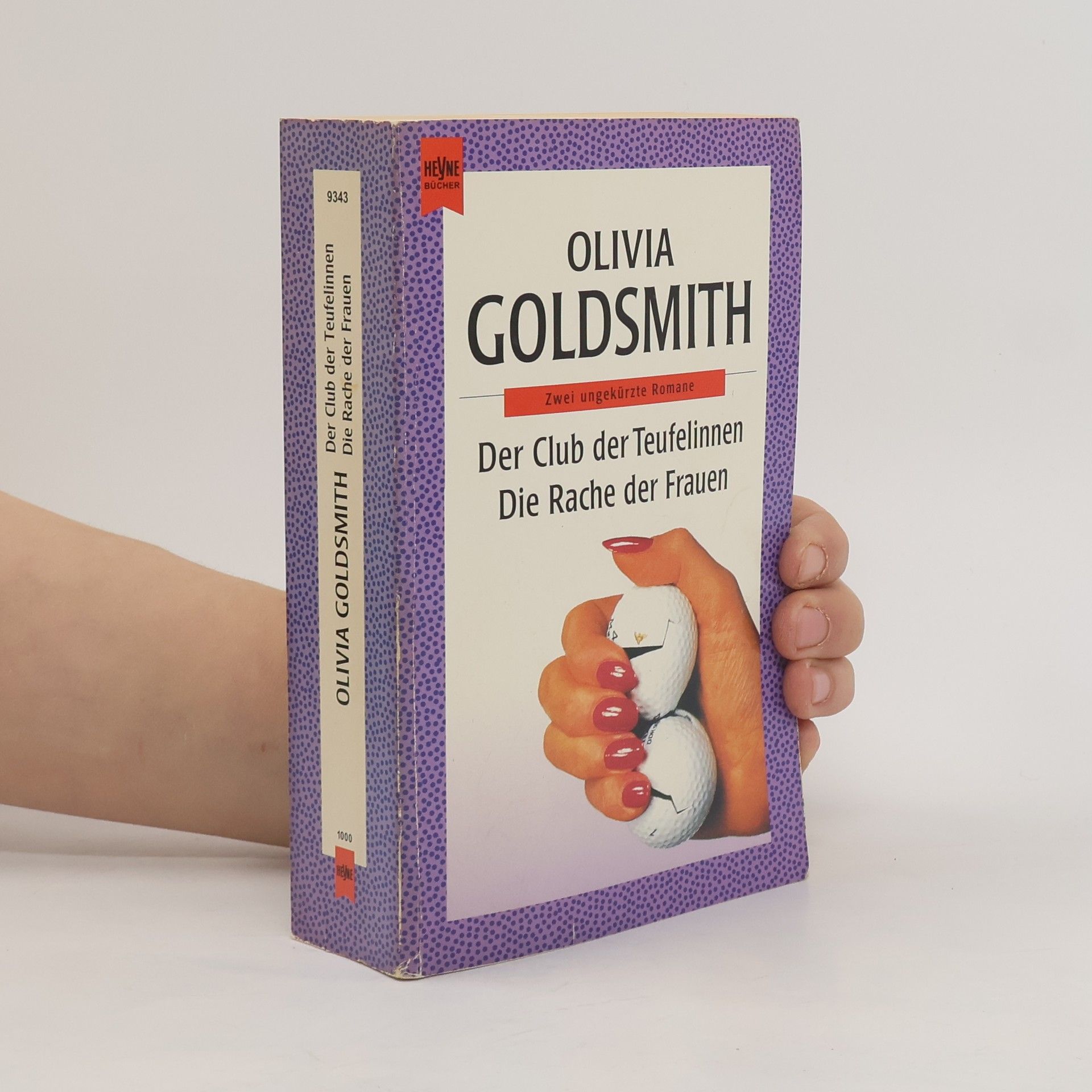 Olivia Goldsmith Der Club der Teufelinnen. Die Rache der Frauen. Zwei ungekürzte Romane.