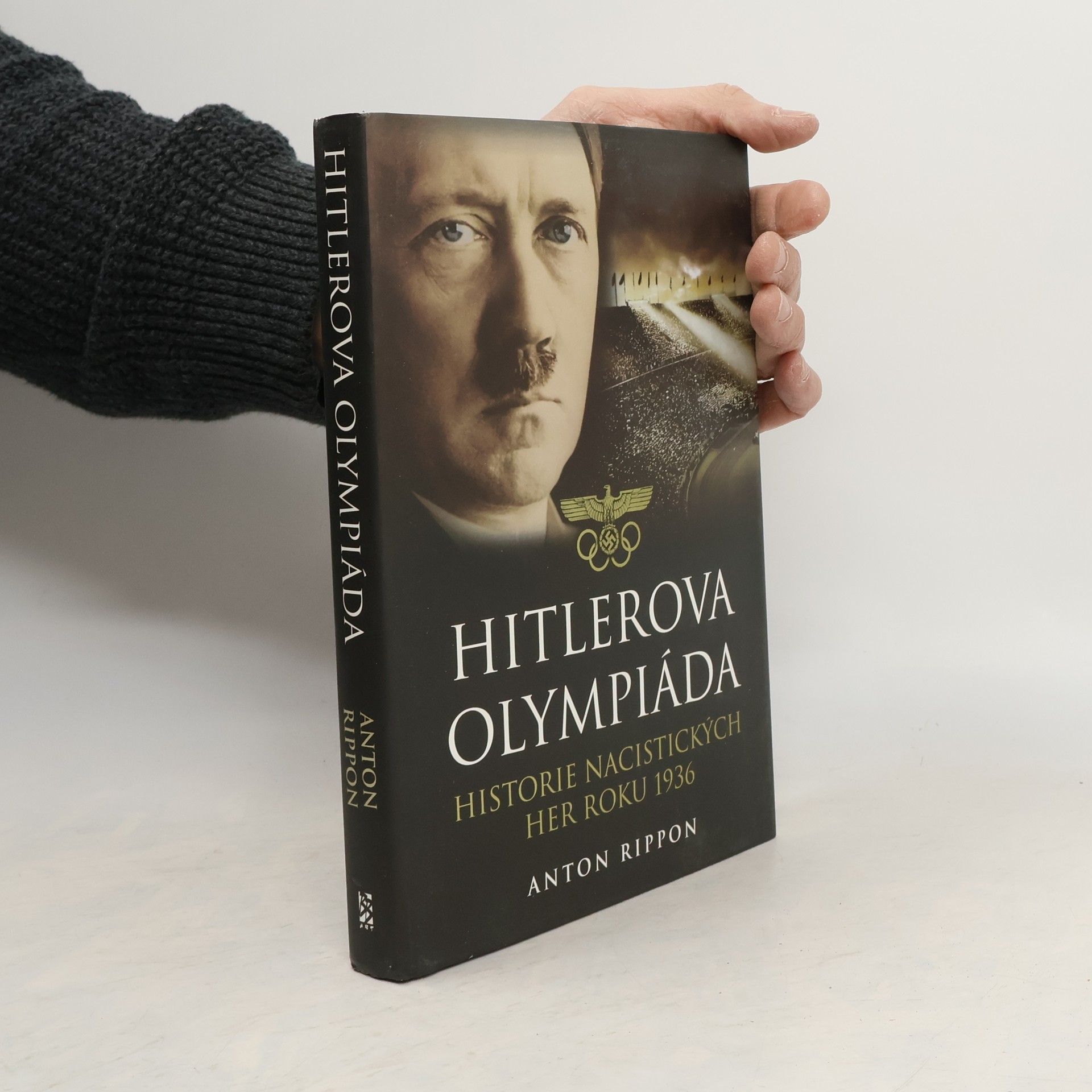 Hitlerova olympiáda. Historie nacistických her roku 1936