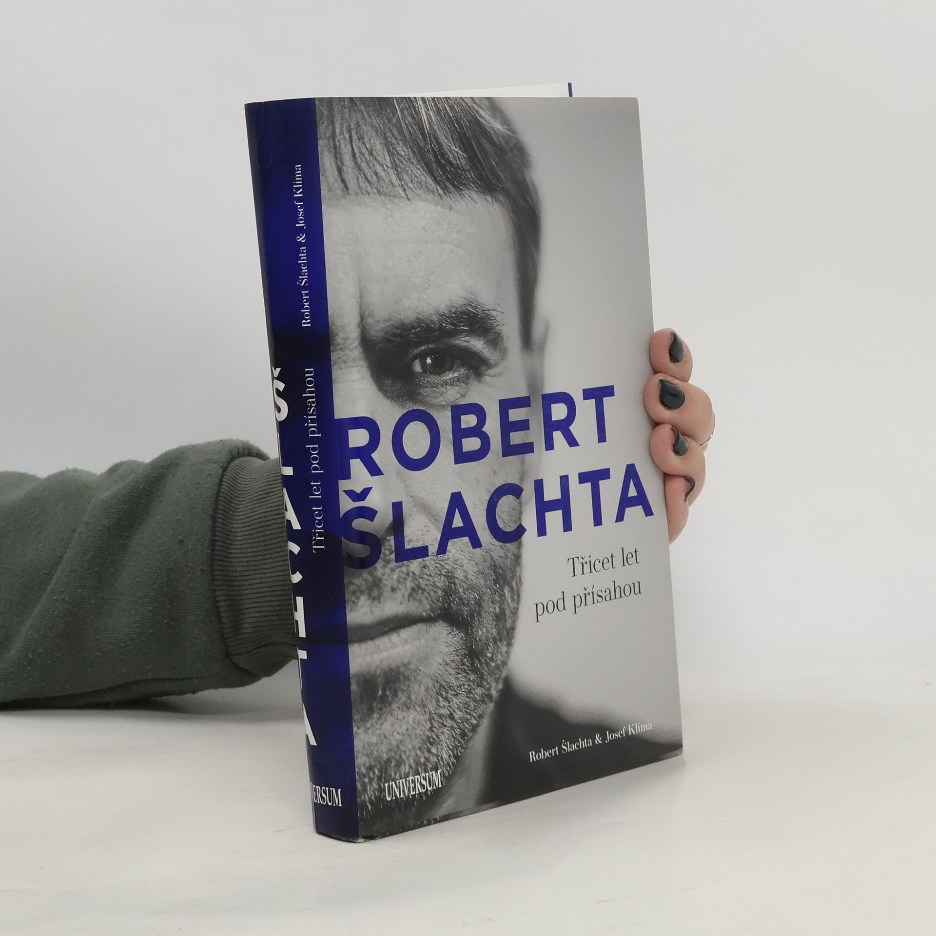 Josef Klíma Robert Šlachta. Třicet let pod přísahou