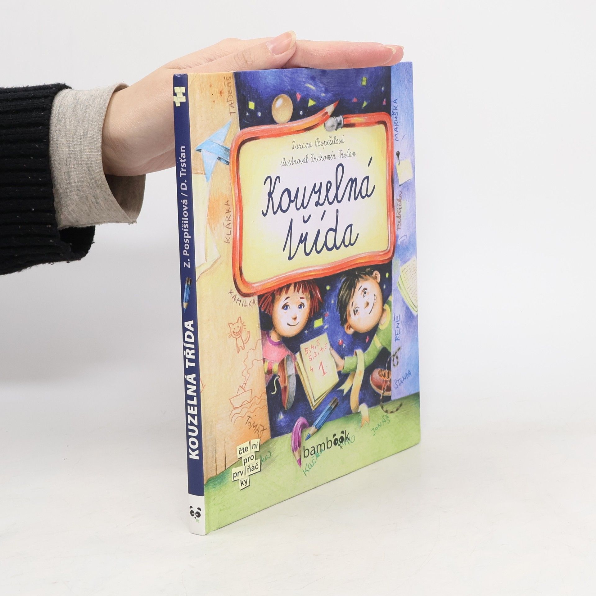 Drahomír Trsťan Kouzelná třída