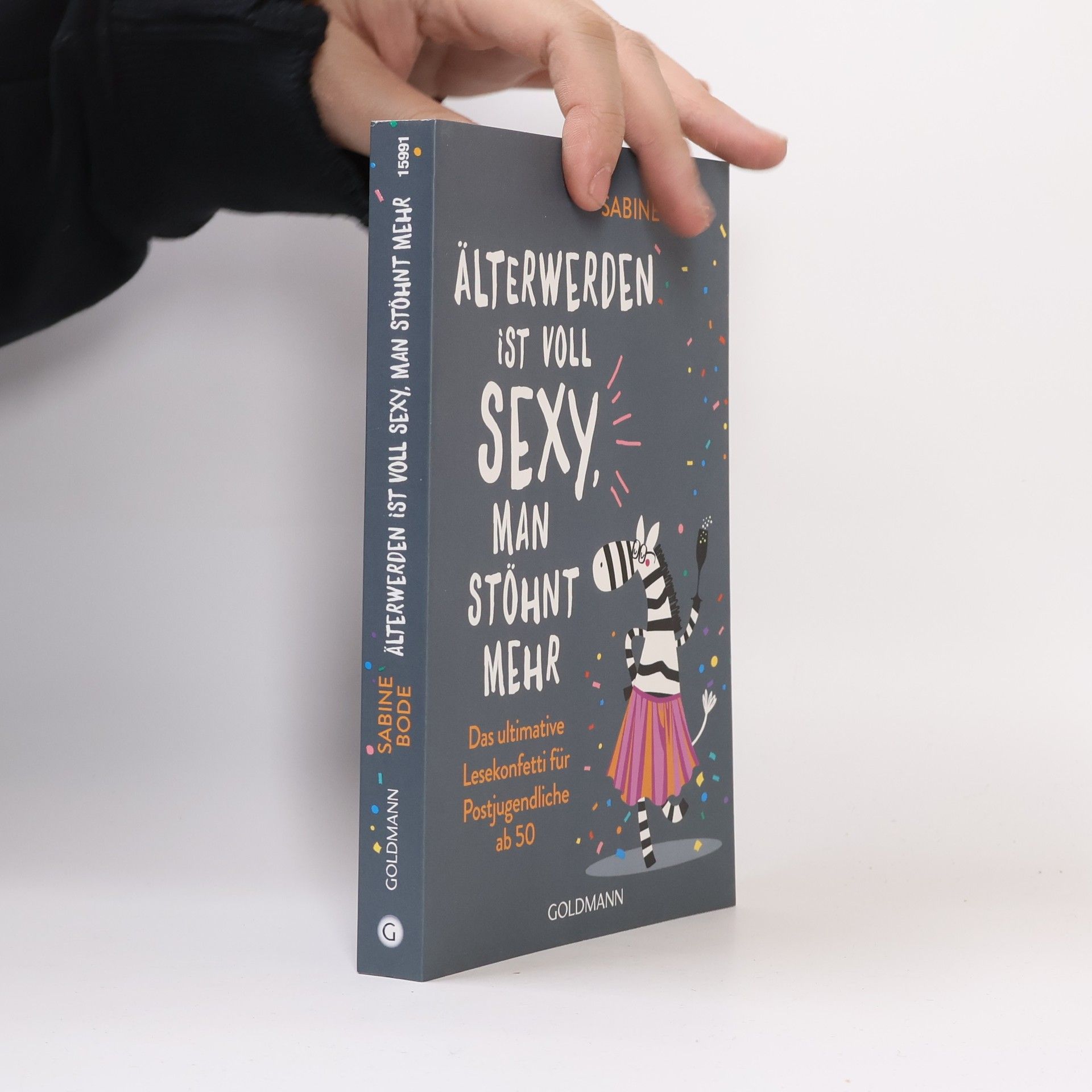 Sabine Bode Älterwerden ist voll sexy, man stöhnt mehr