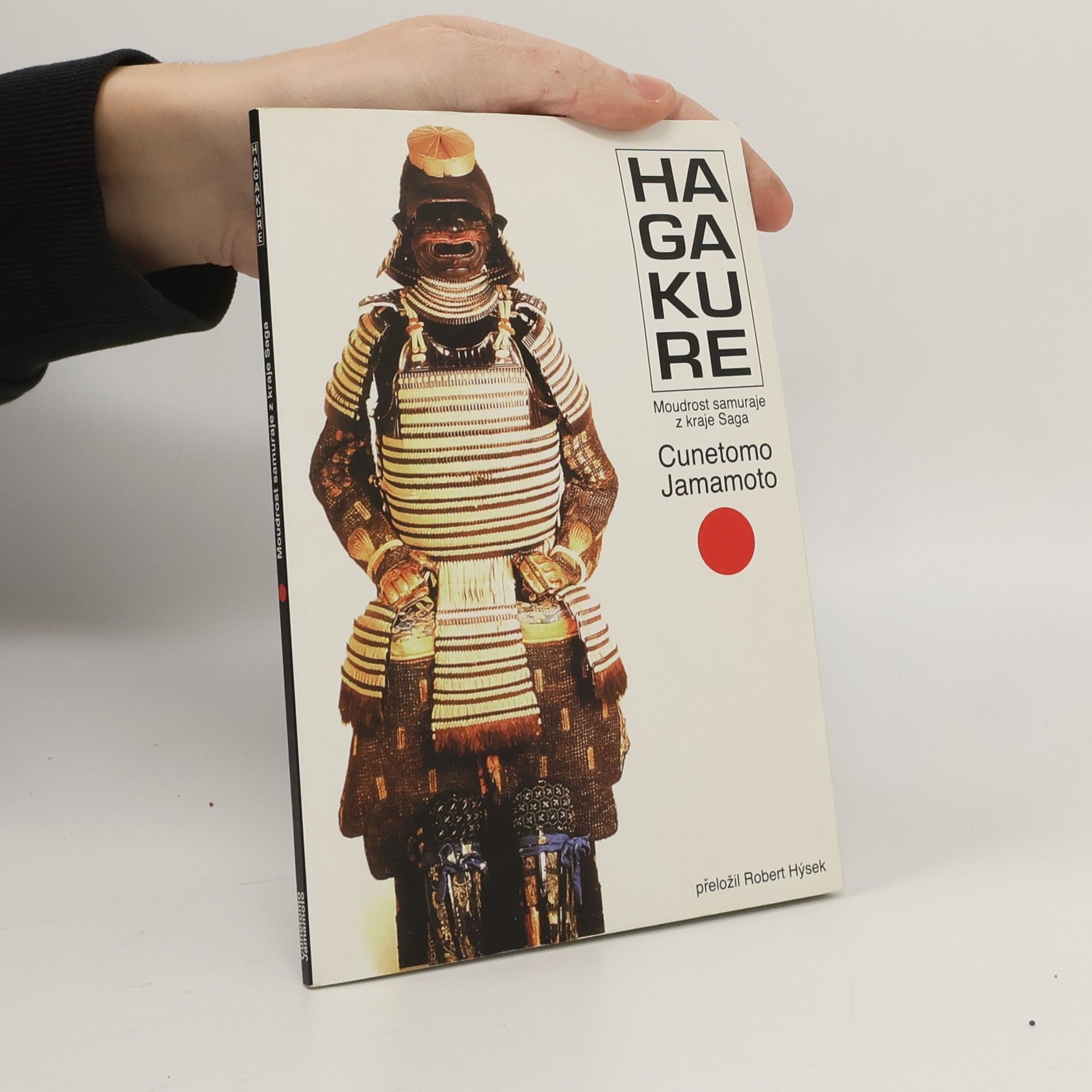 Tsunetomo Yamamoto Hagakure. Moudrost samuraje z kraje Saga