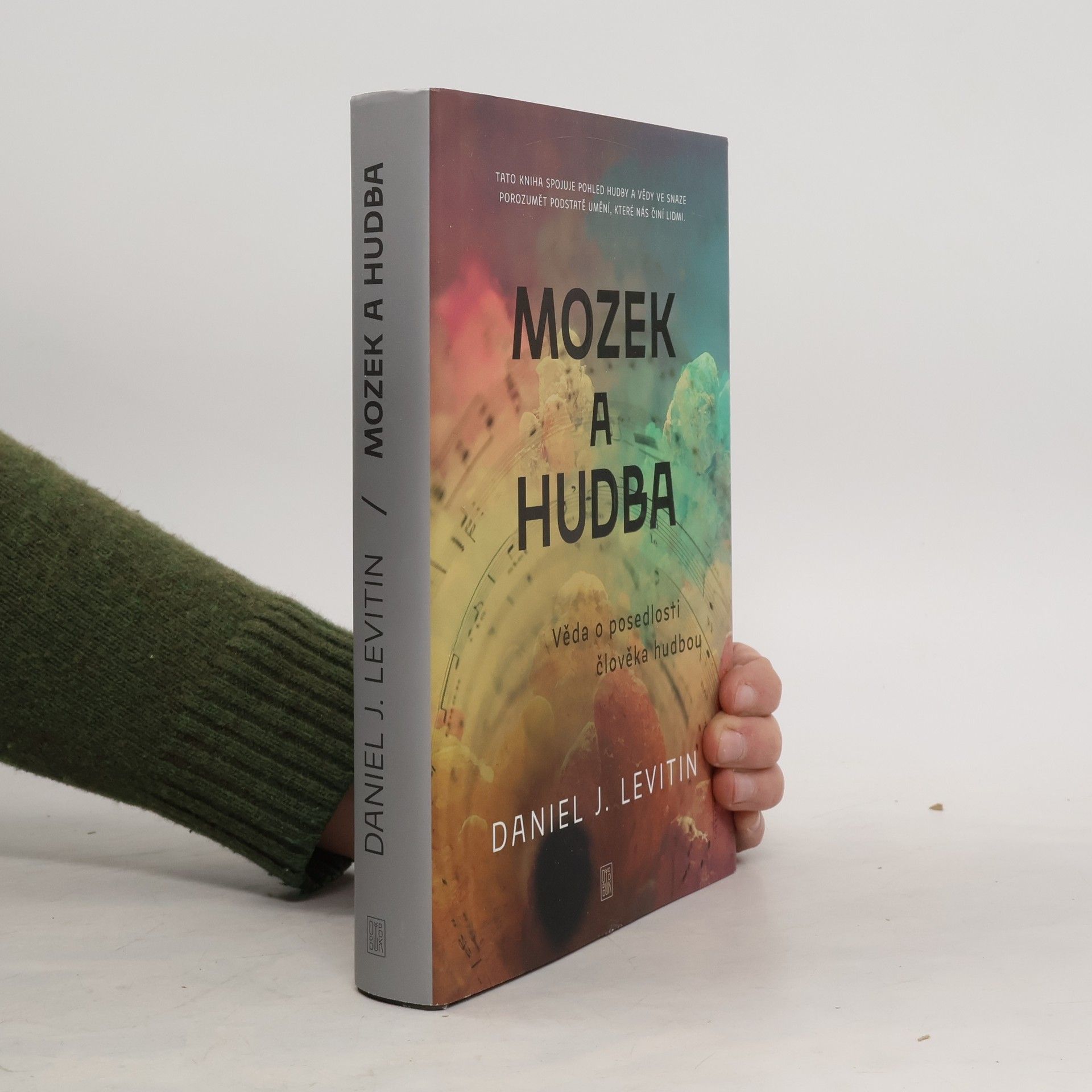 Mozek a hudba. věda o posedlosti člověka hudbou