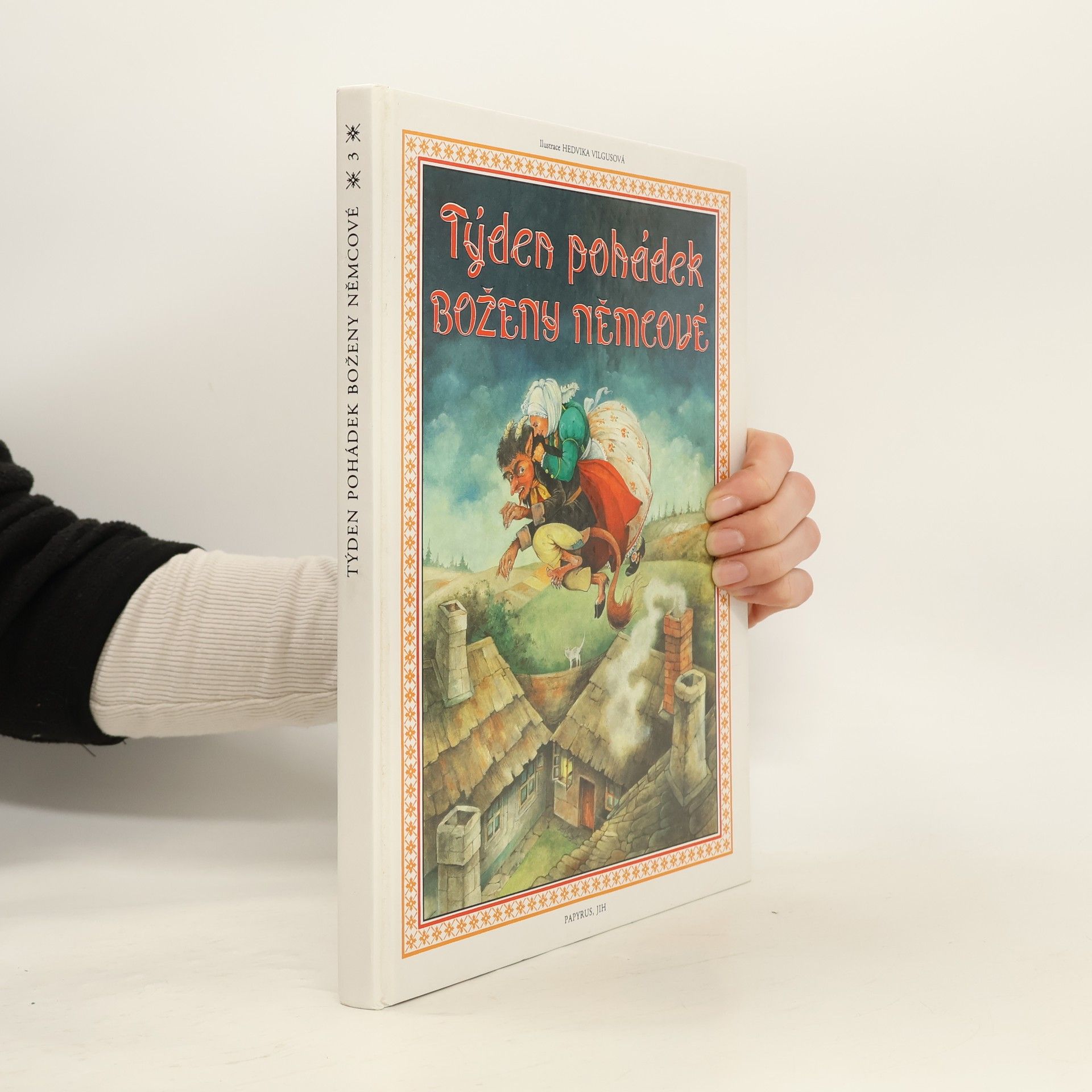 Božena Němcová Týden pohádek Boženy Němcové, 3 díl
