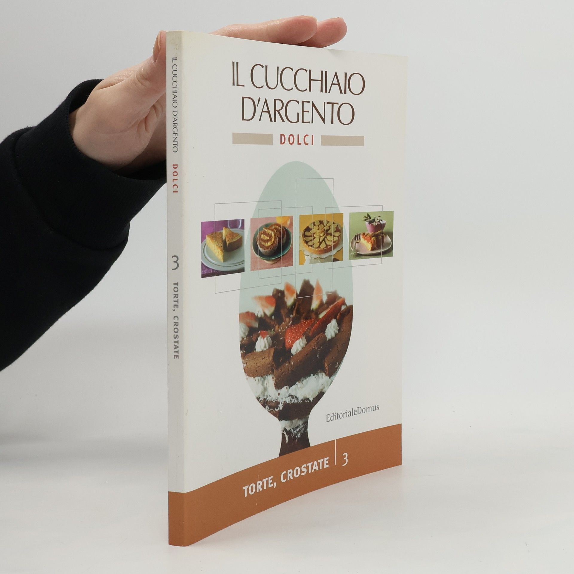 Autorenkollektiv Il Cucchiaio D´Argento dolci 3