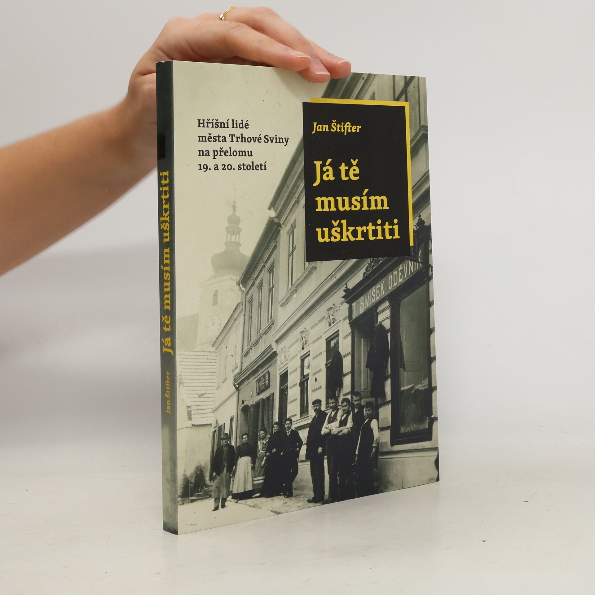 Jan Štifter Já tě musím uškrtiti