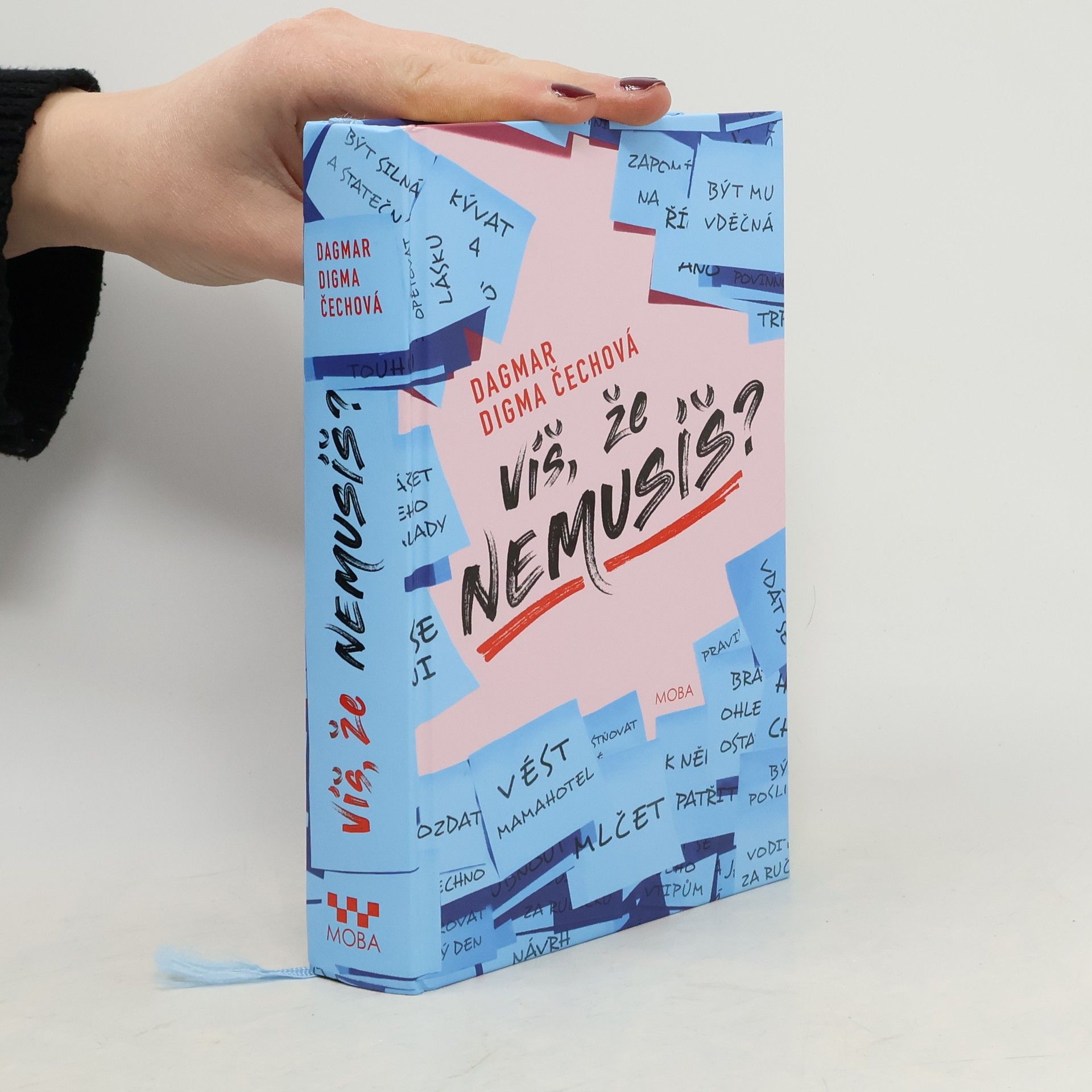 Dagmar Digma Čechová Víš, že nemusíš?