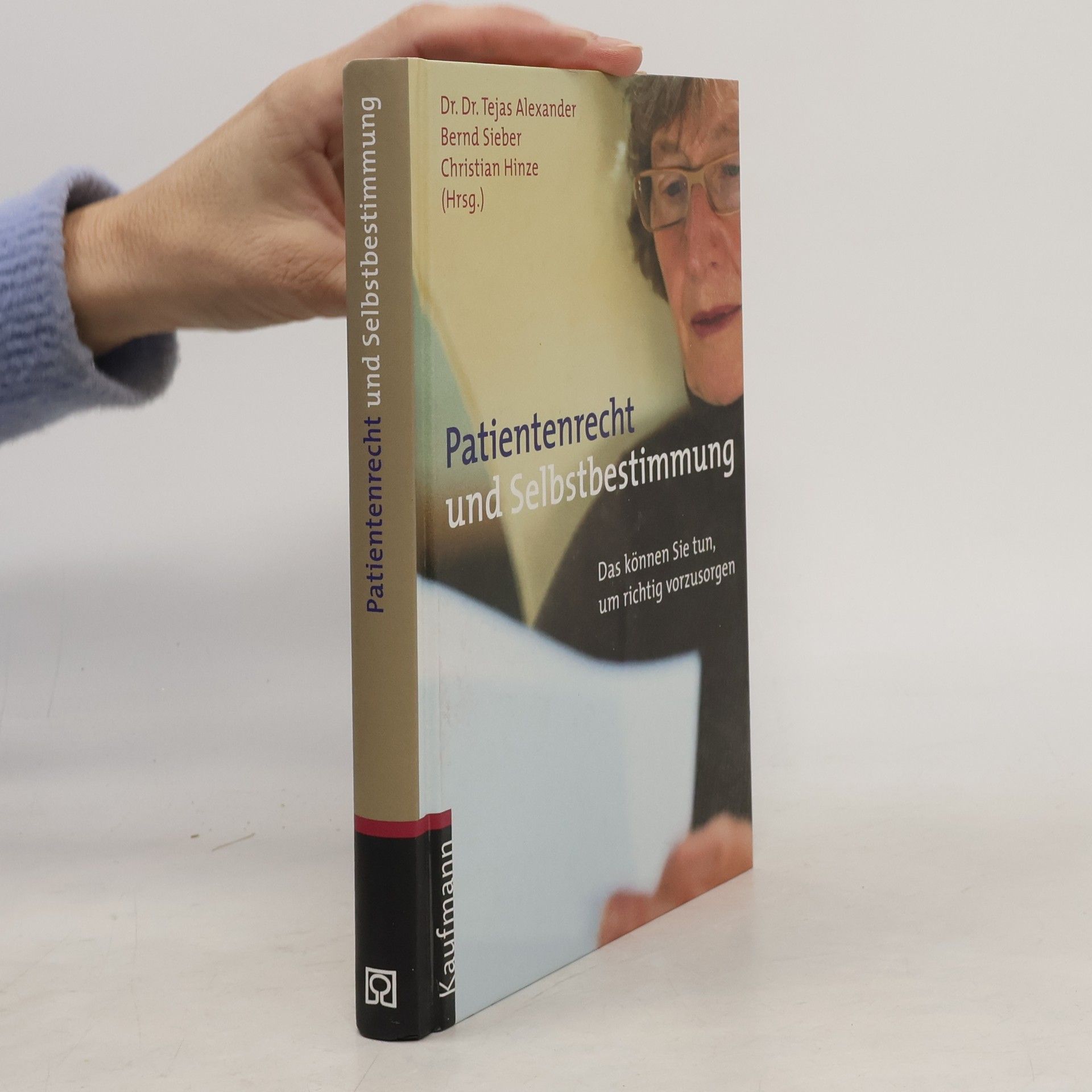 Patientenrecht und Selbstbestimmung