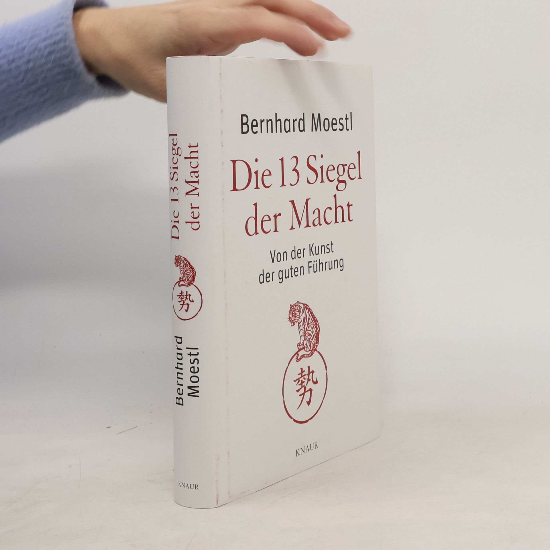 Bernhard Moestl Die 13 Siegel der Macht