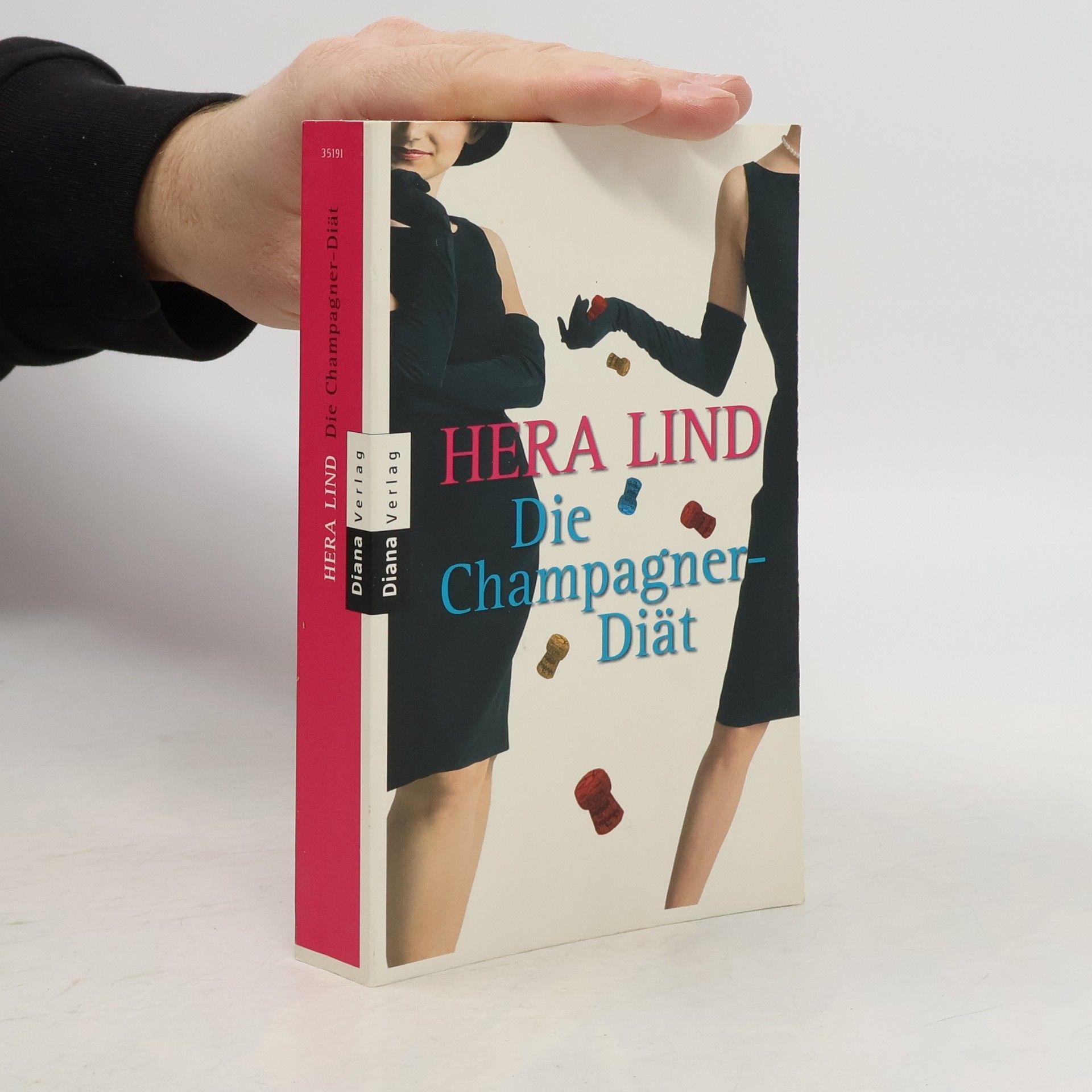 Hera Lind Die Champagner-Diät