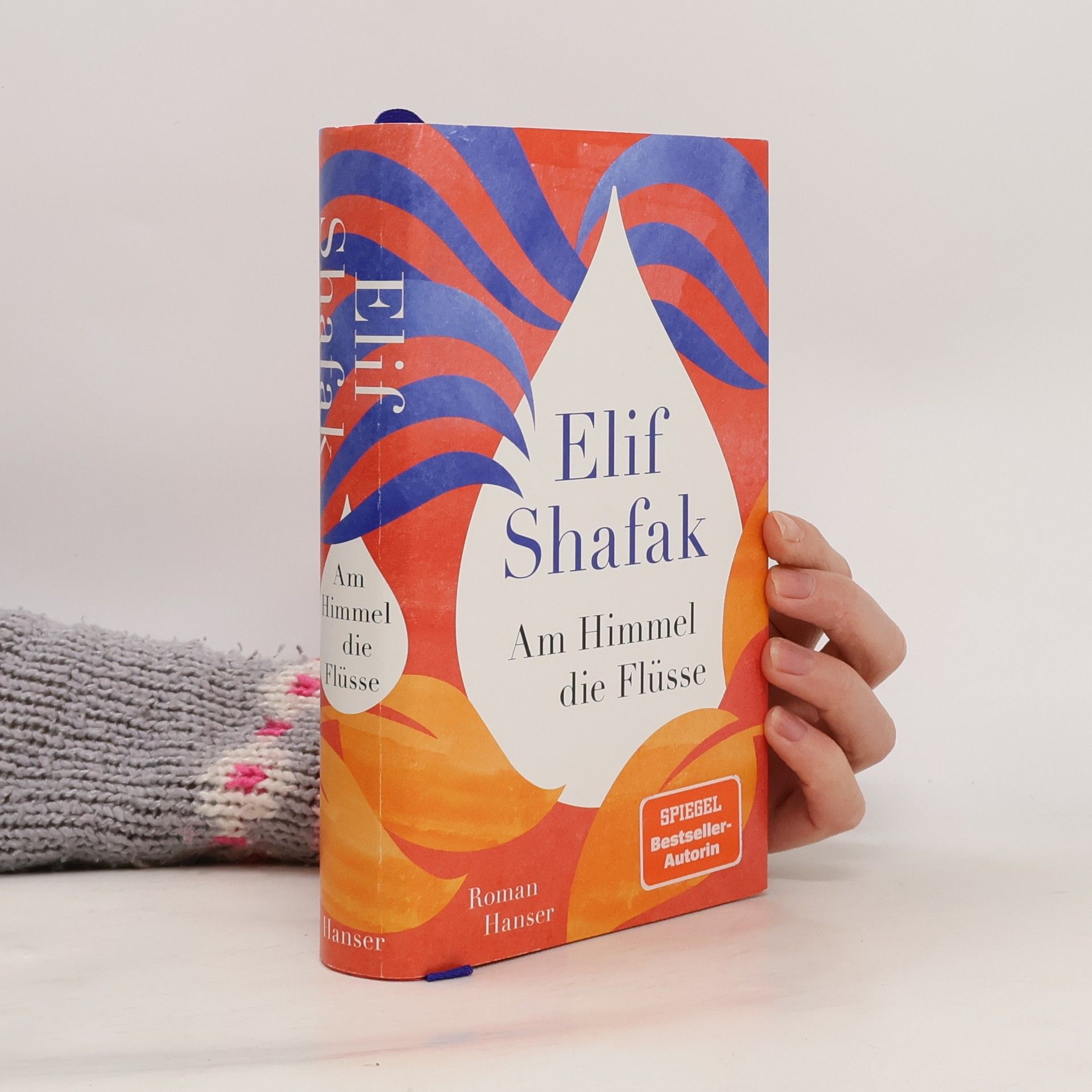 Elif Shafak Am Himmel die Flüsse