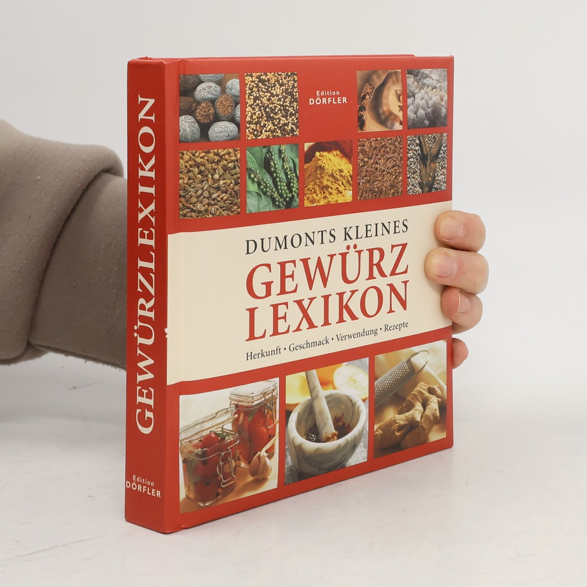 Anne Iburg Dumonts kleines Gewürzlexikon
