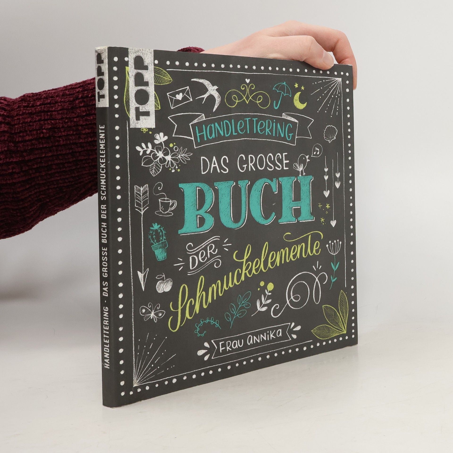 Frau Annika Handlettering. Das grosse Buch der Schmuckelemente