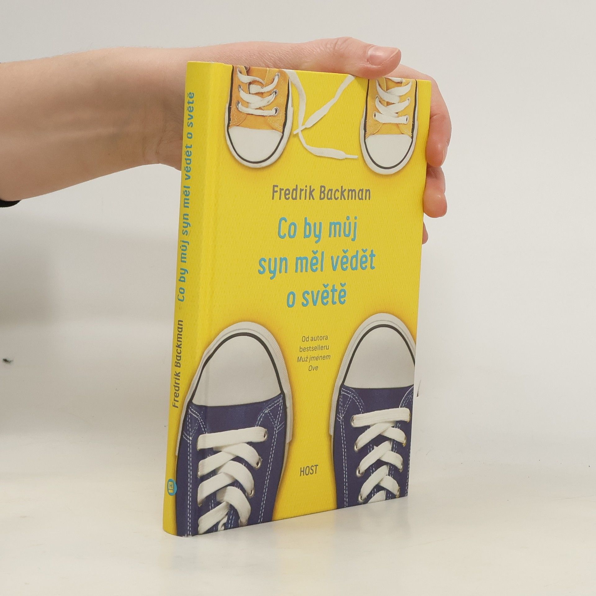 Fredrik Backman Co by můj syn měl vědět o světě