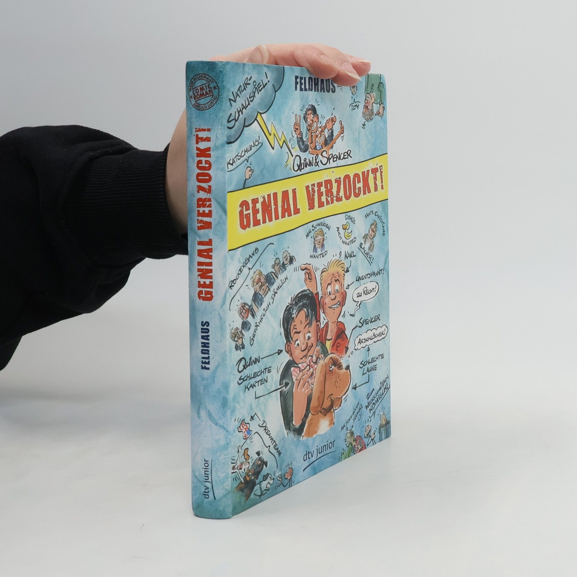 Hans-Jürgen Feldhaus Quinn & Spencer - genial verzockt!