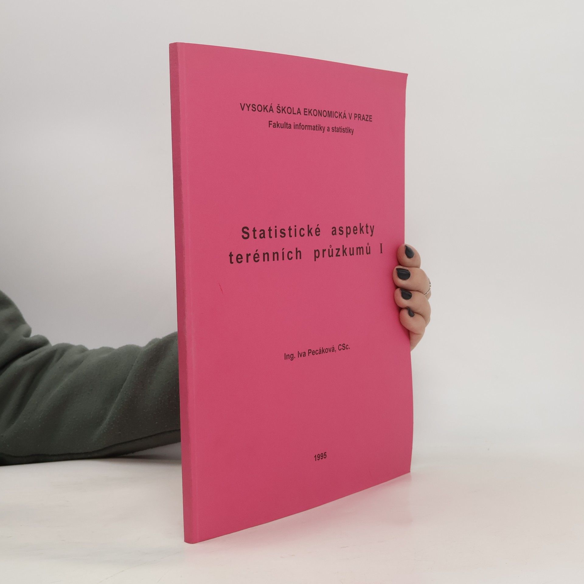 Statistické aspekty terénních průzkumů I