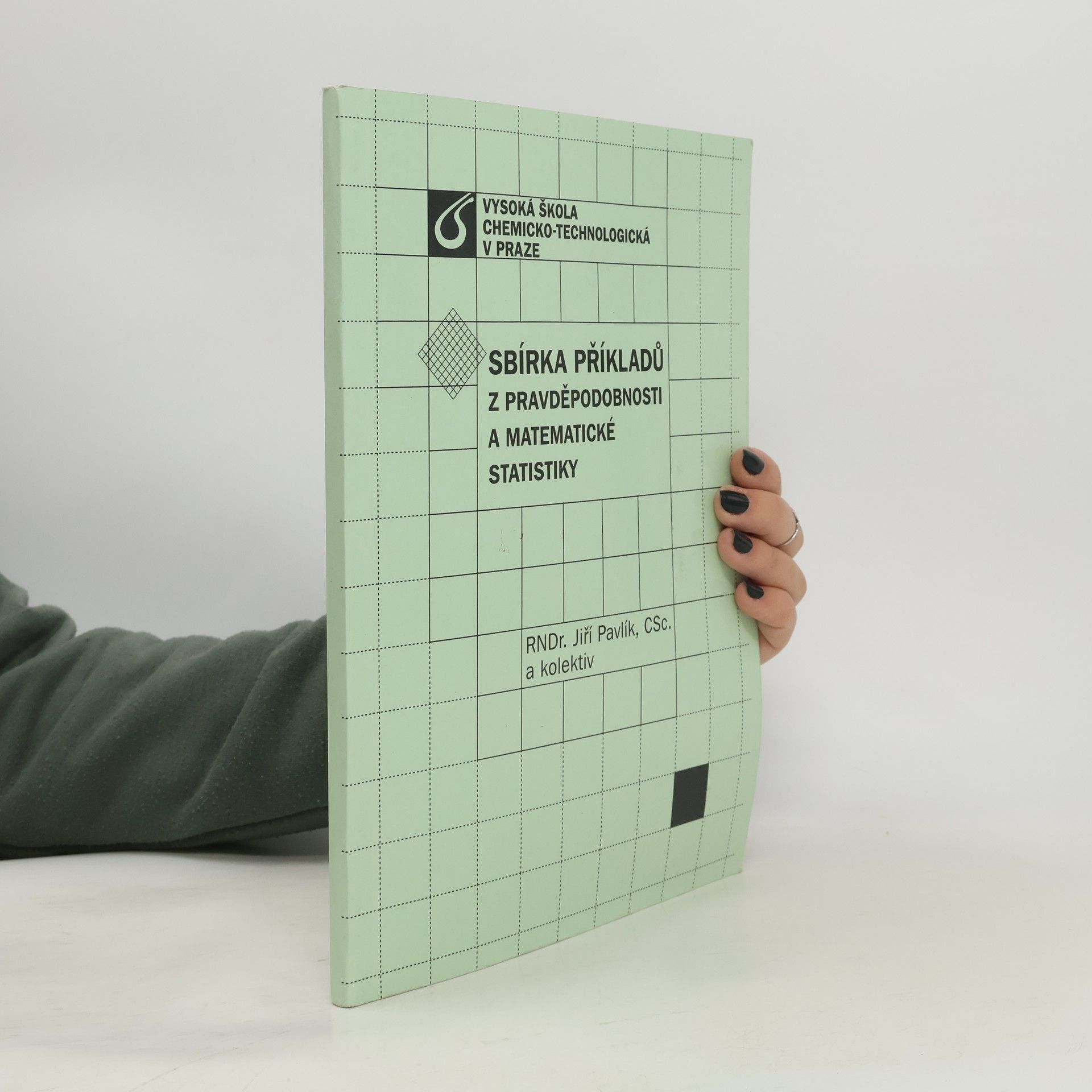 Jiří Pavlík Sbírka příkladů z pravděpodobnosti a matematické statistiky