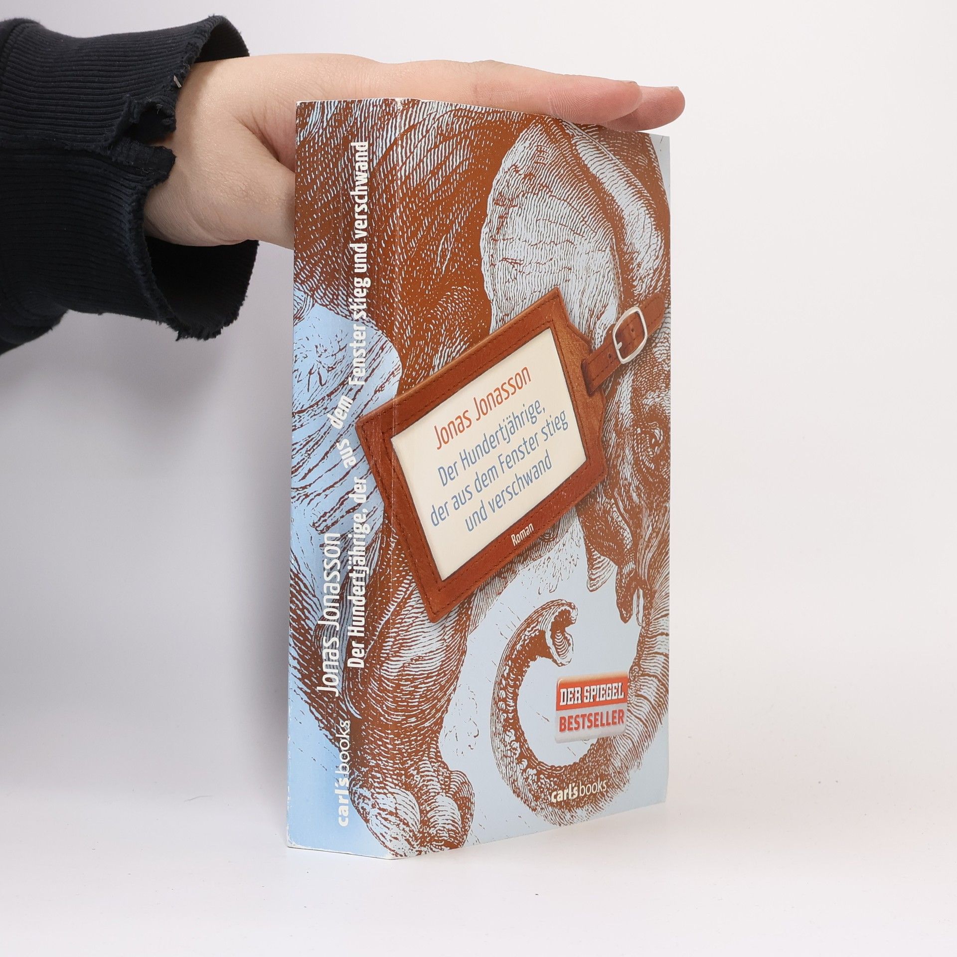 Jonas Jonasson Der Hundertjährige, der aus dem Fenster stieg und verschwand