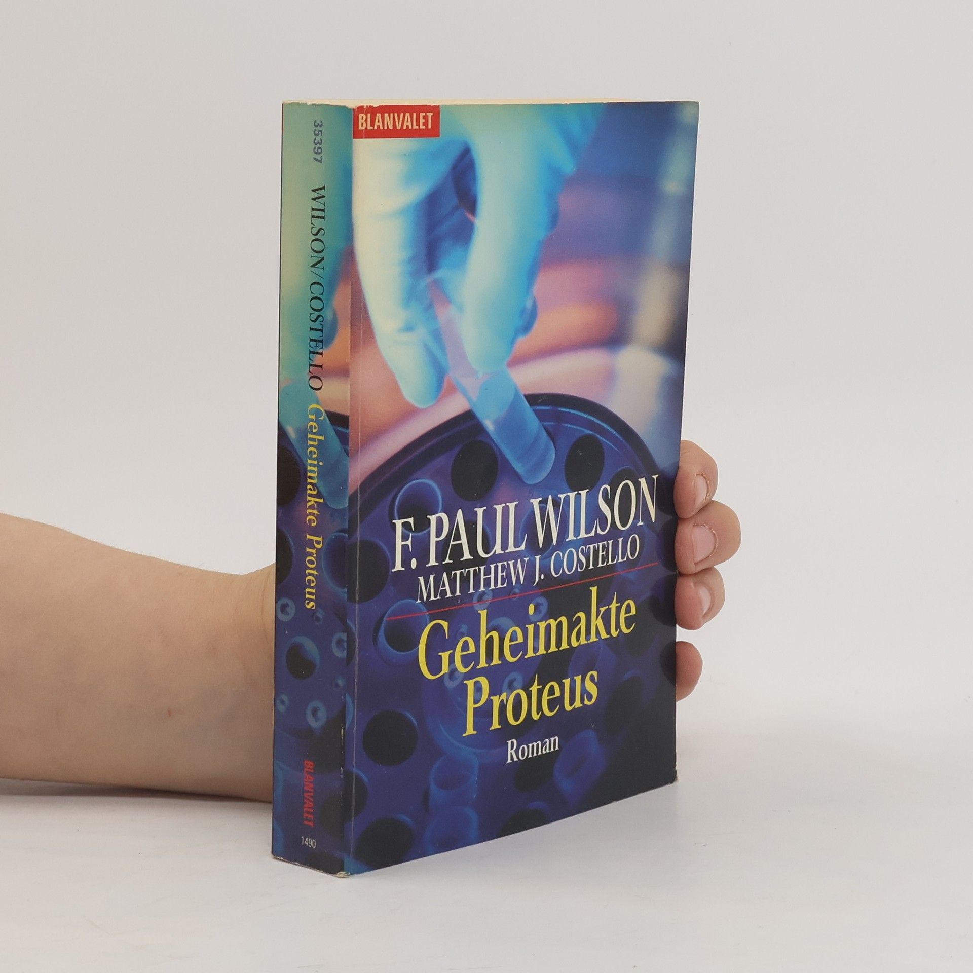 Francis Paul Wilson Geheimakte Proteus. Roman. Dtsch. v. Heinz Zwack