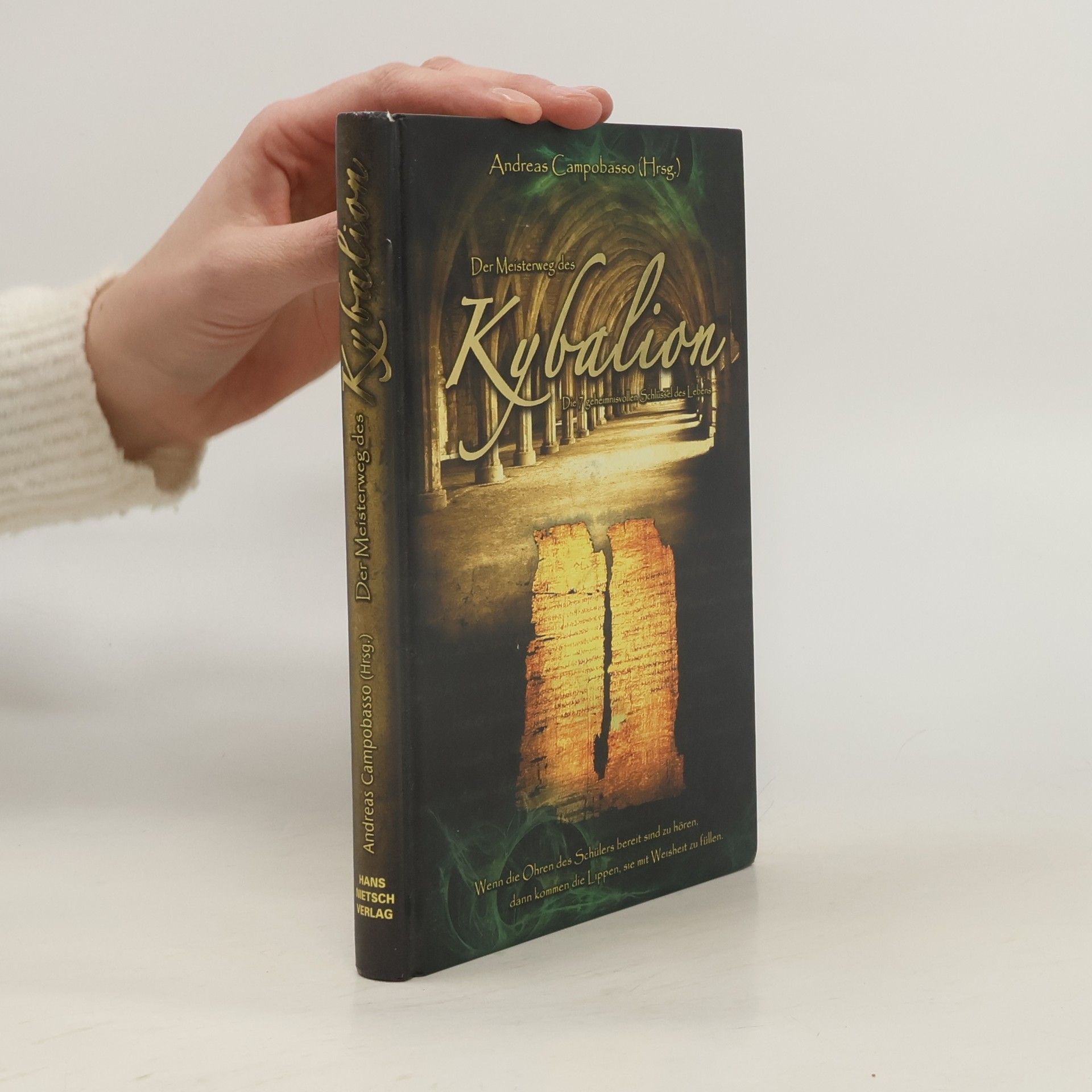 Der Meisterweg des Kybalion