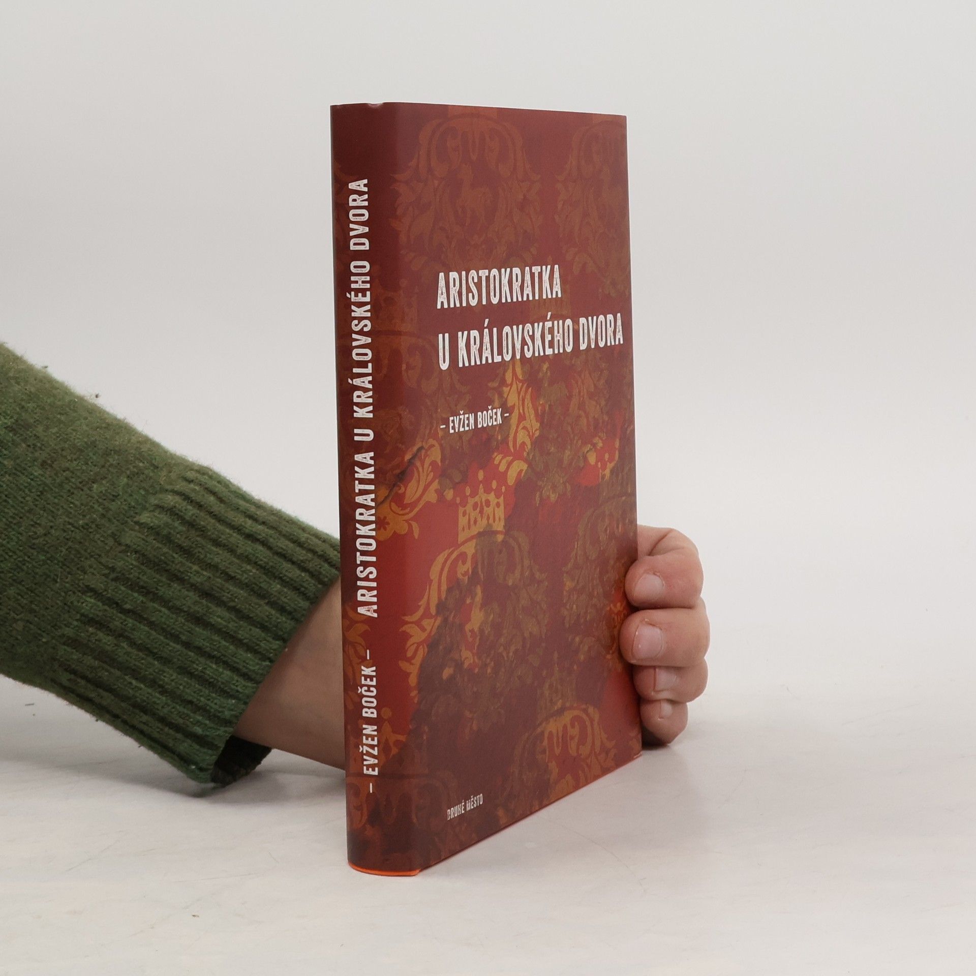 Evžen Boček Aristokratka u královského dvora