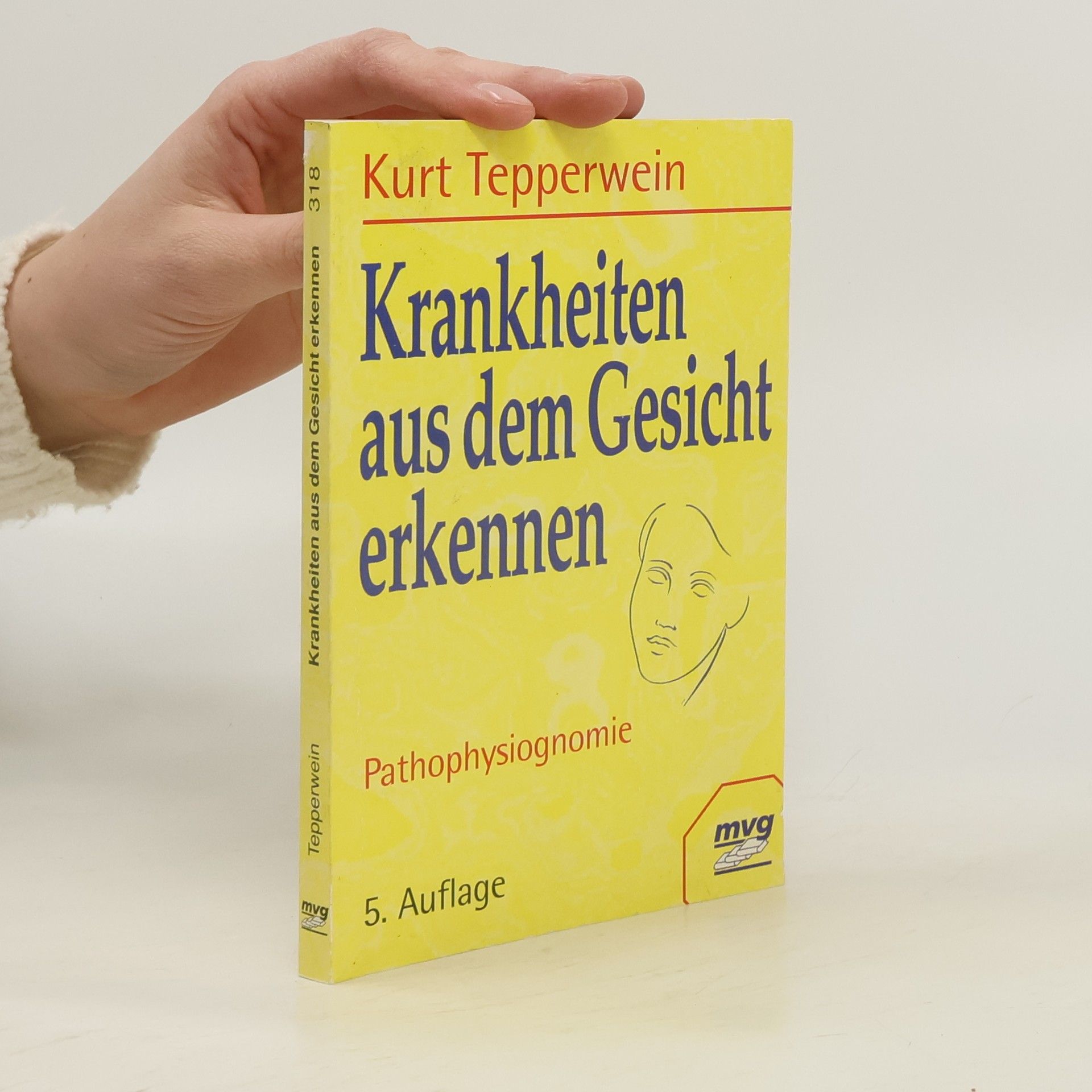 Kurt Tepperwein Krankheiten aus dem Gesicht erkennen