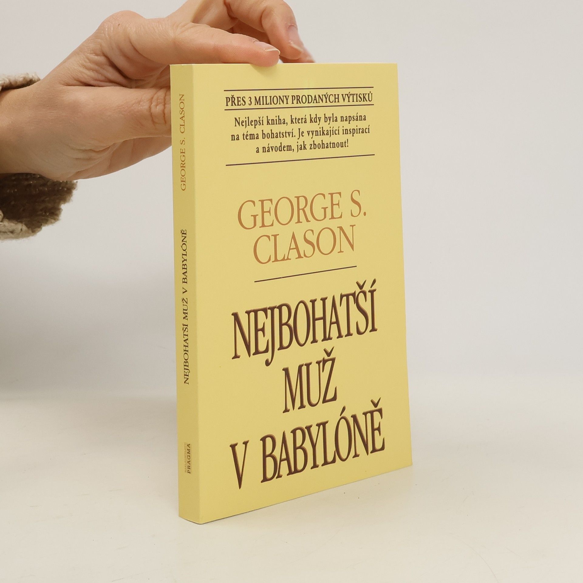 George Samuel Clason Nejbohatší muž v Babylóně