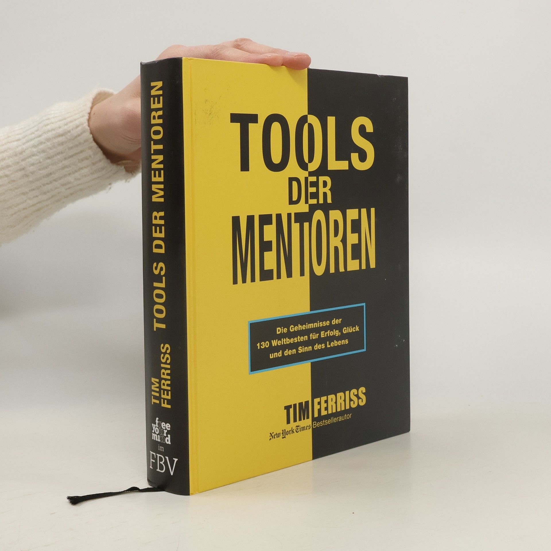 Timothy Ferriss Tools der Mentoren