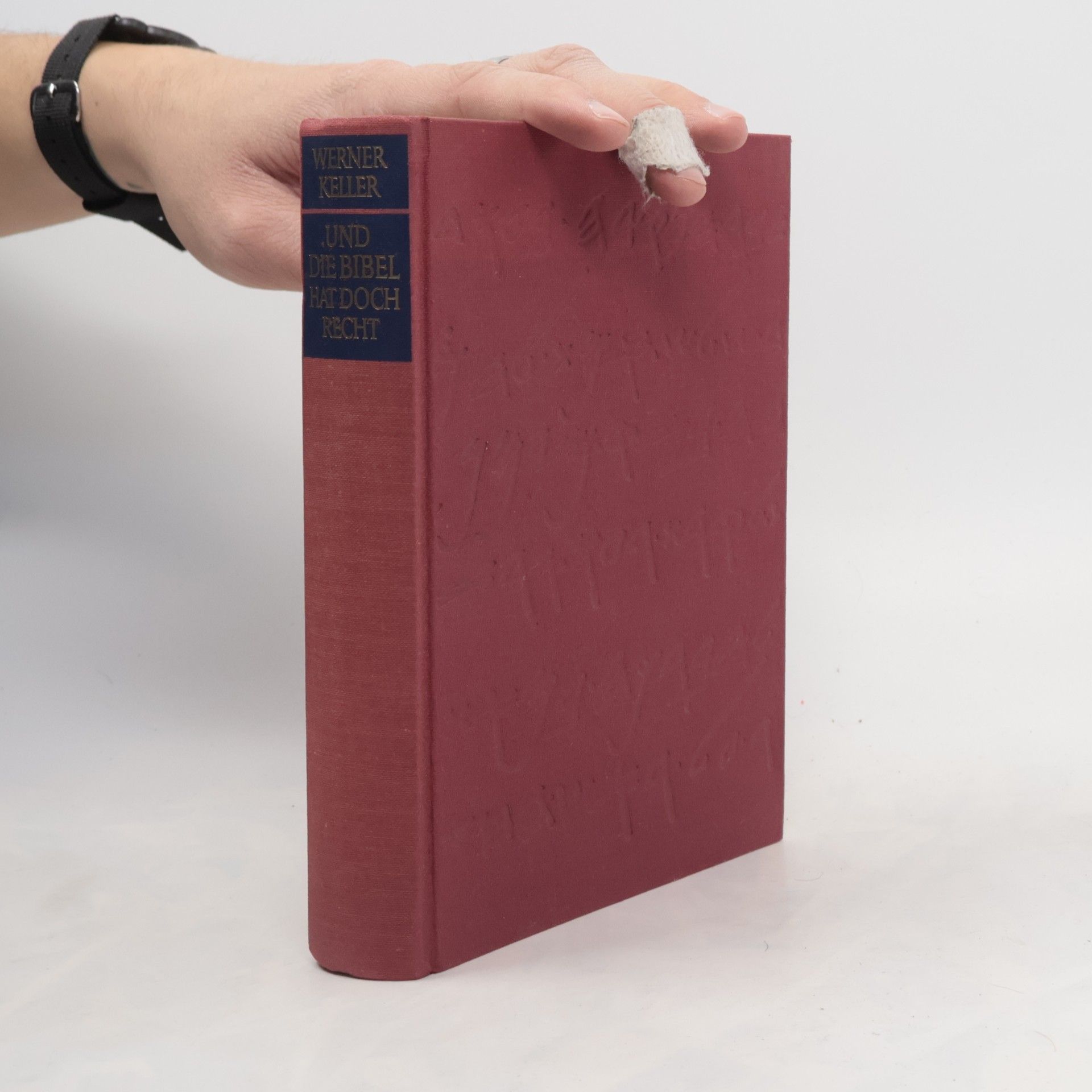 Werner Keller Und die Bibel hat doch Recht