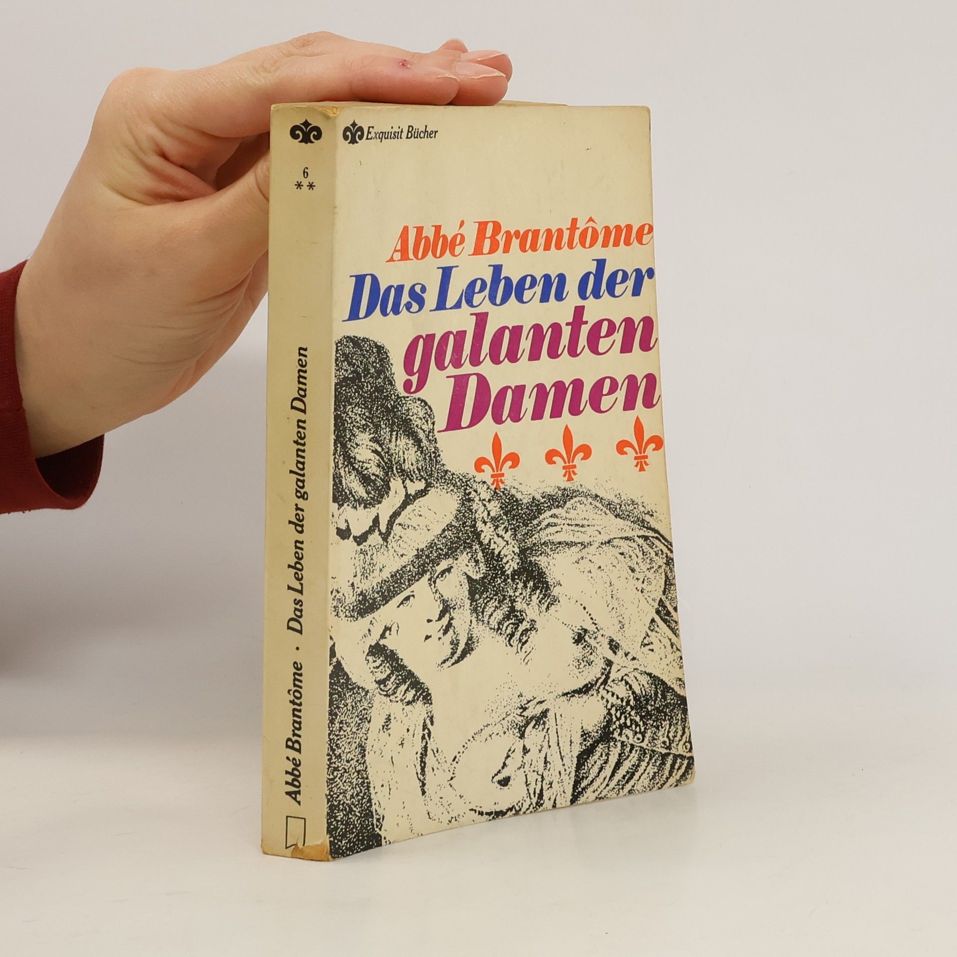 Das Leben der galanten Damen