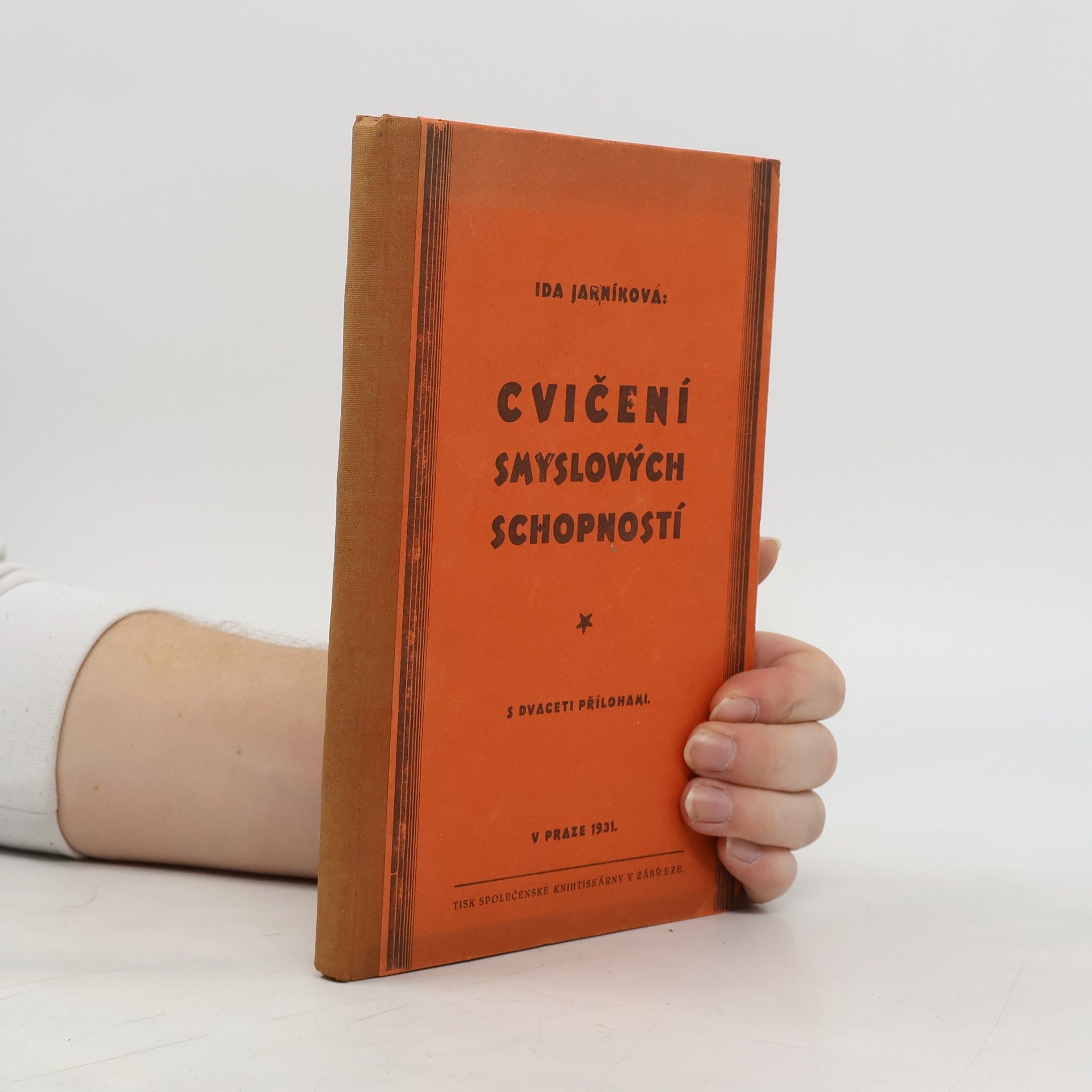 Ida Jarníková Cvičení smyslových schopností