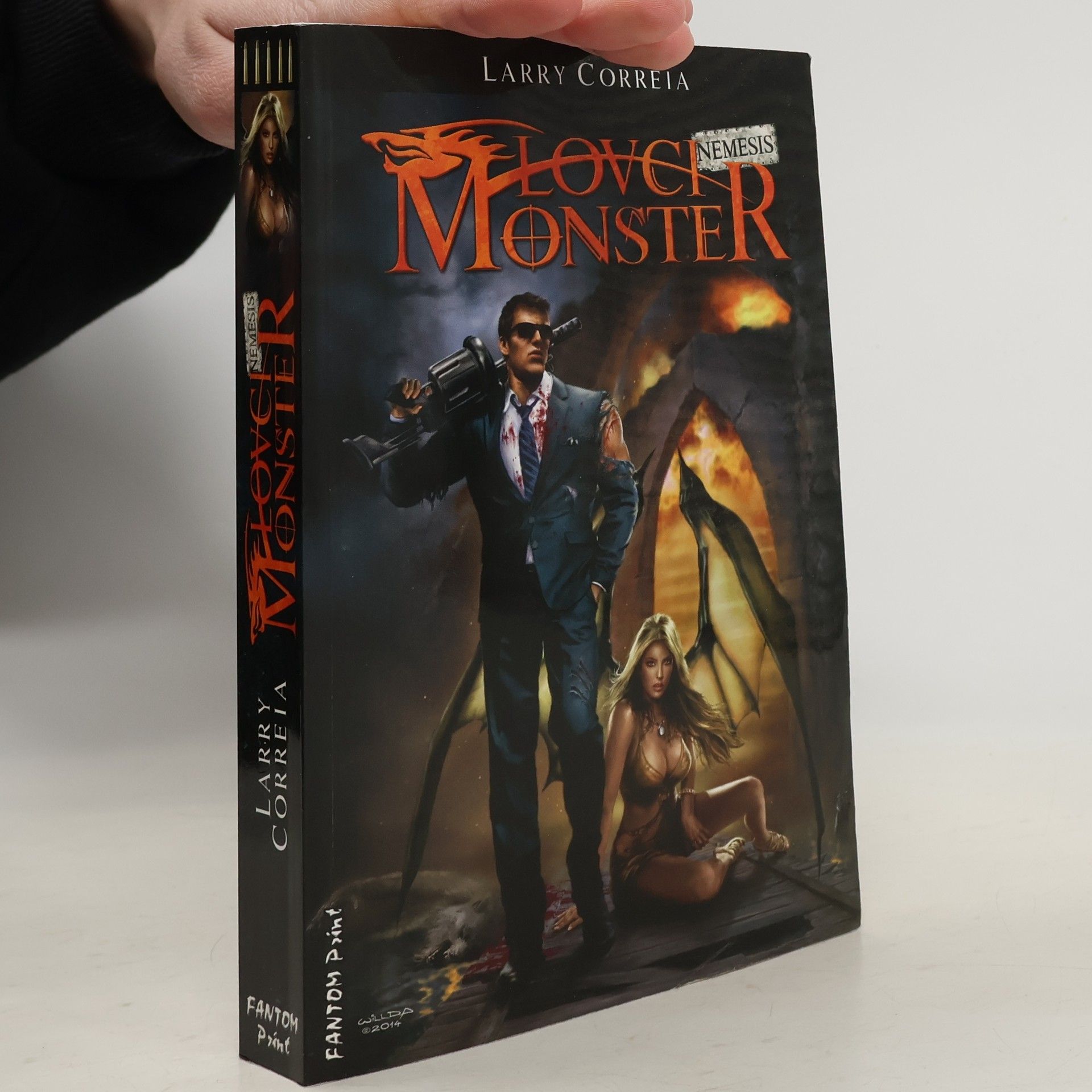 Larry Correia Lovci monster 5. díl. Nemesis