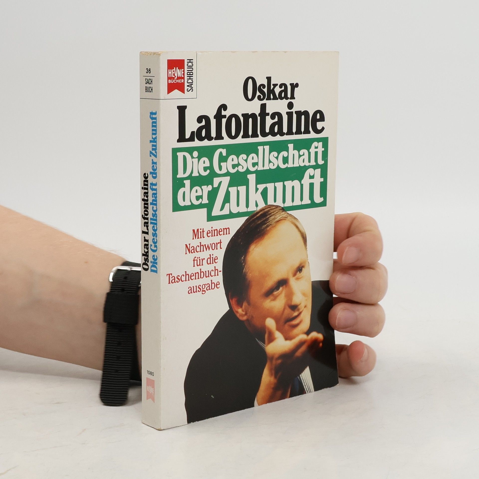 Oskar Lafontaine Die Gesellschaft Der Zukunft
