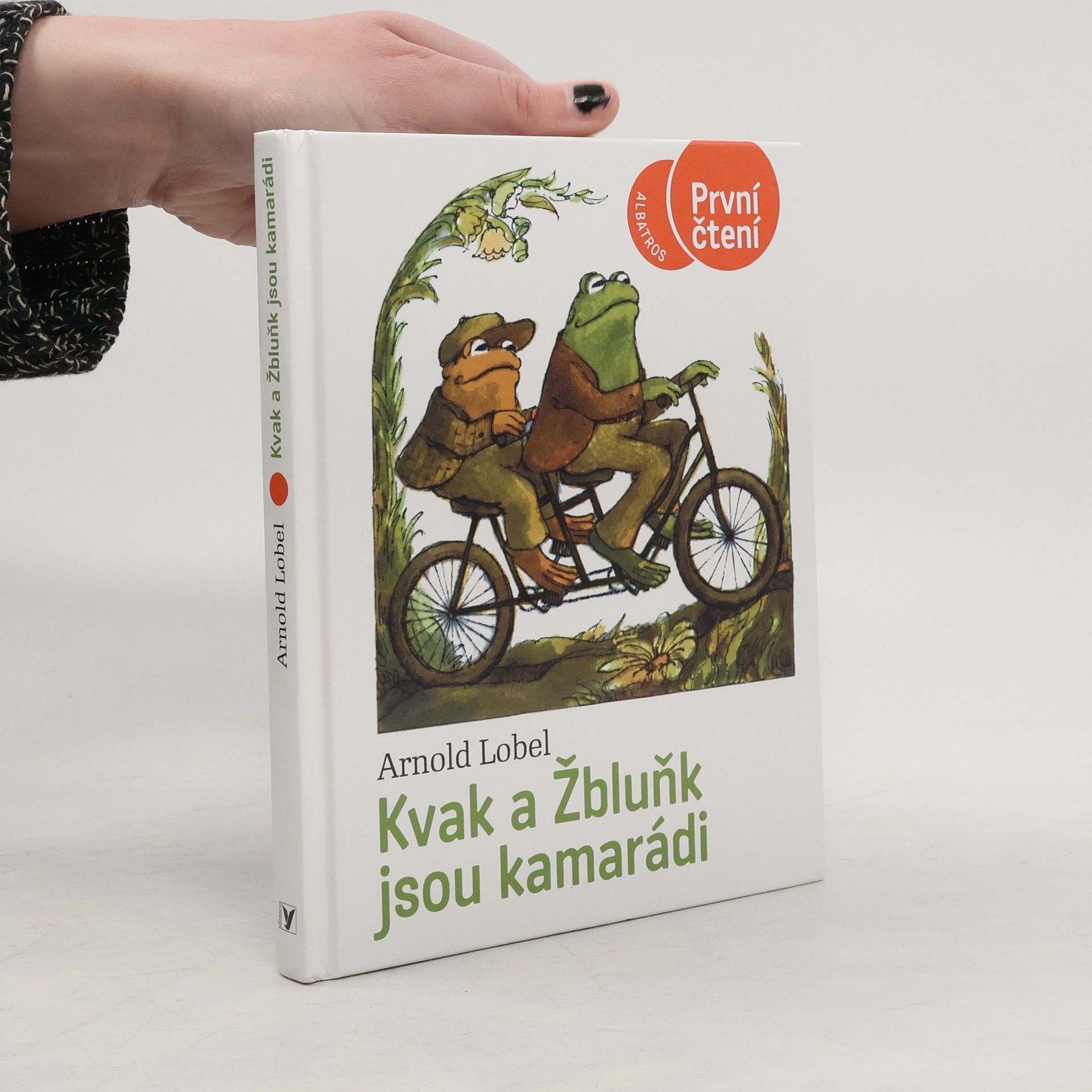 Arnold Lobel Kvak a Žbluňk jsou kamarádi